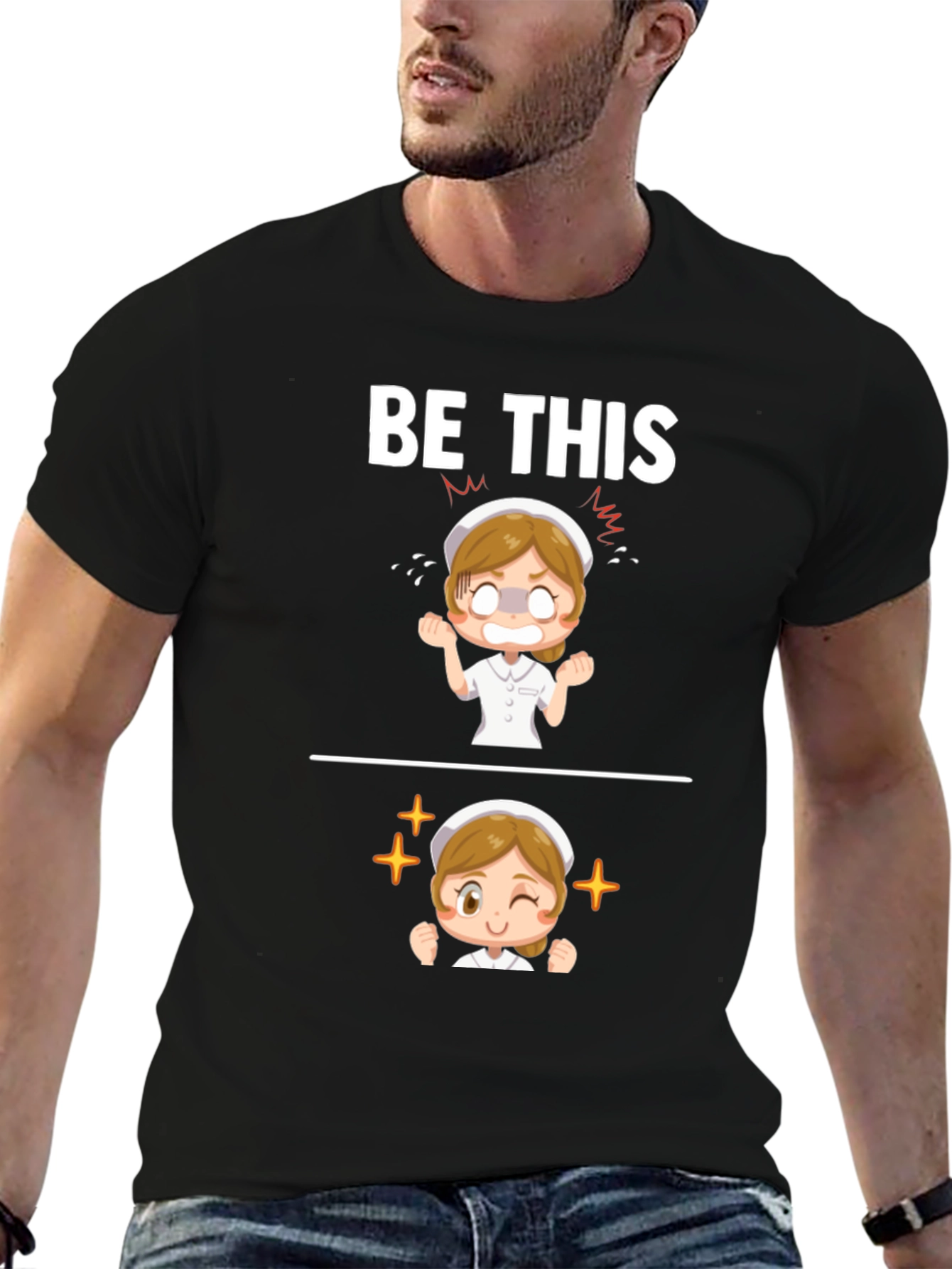 Funny Nurse T-Shirt - Be This Nurse Graphic Tee
