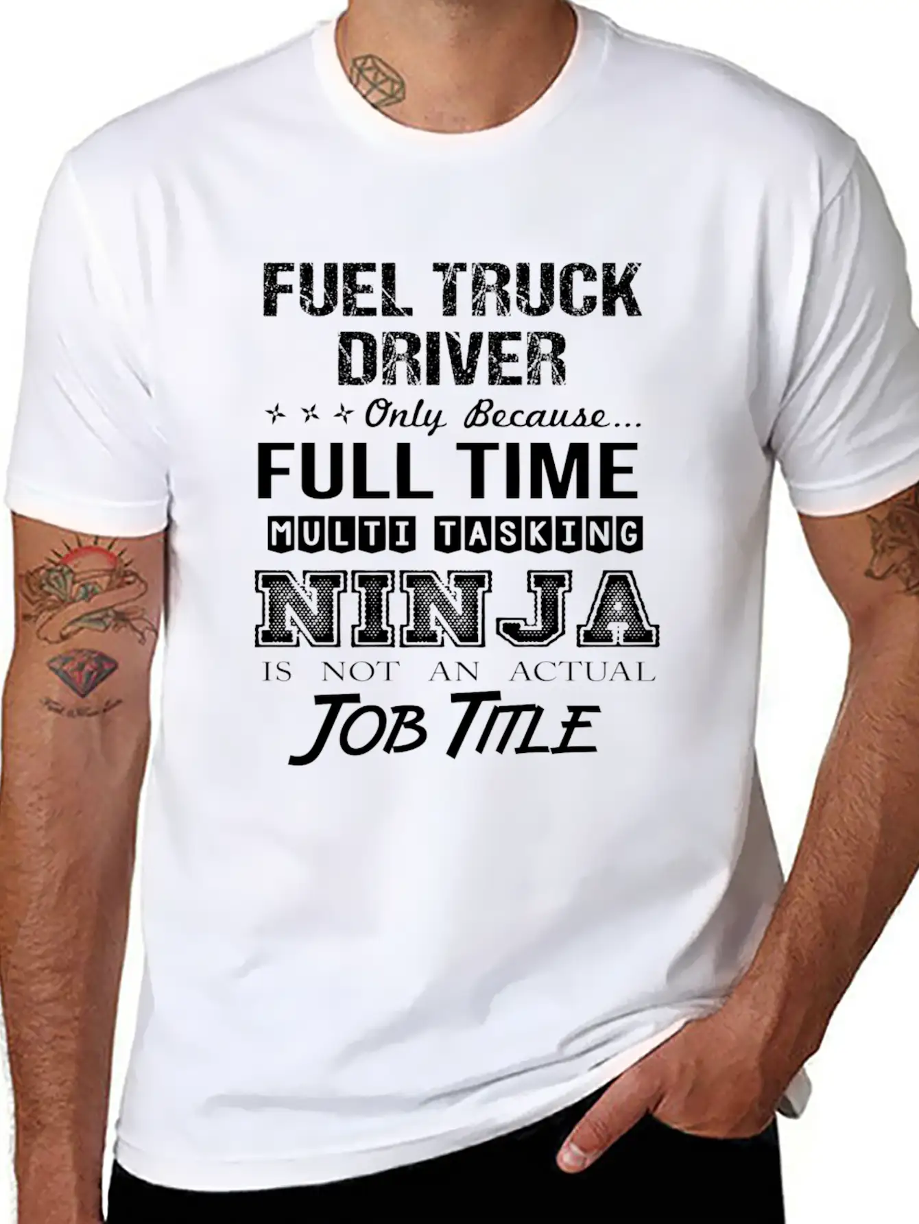 Fuel Truck Driver T Shirt - Multitasking Ninja Job Unisex Casual T-Shirt – Clean Design For Daily Comfort