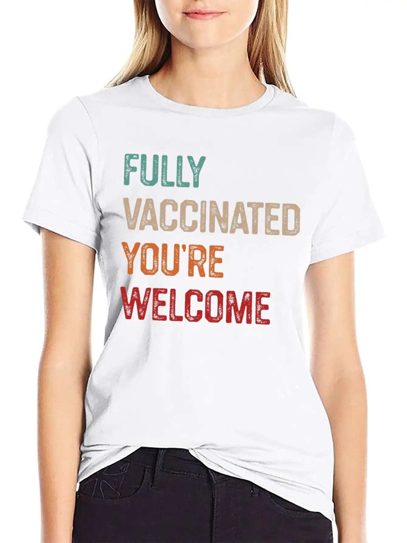 Fully Vaccinated You’re Welcome, Funny Vaccinated Stylish Everyday T-Shirt – Unisex Basic Cotton Tee