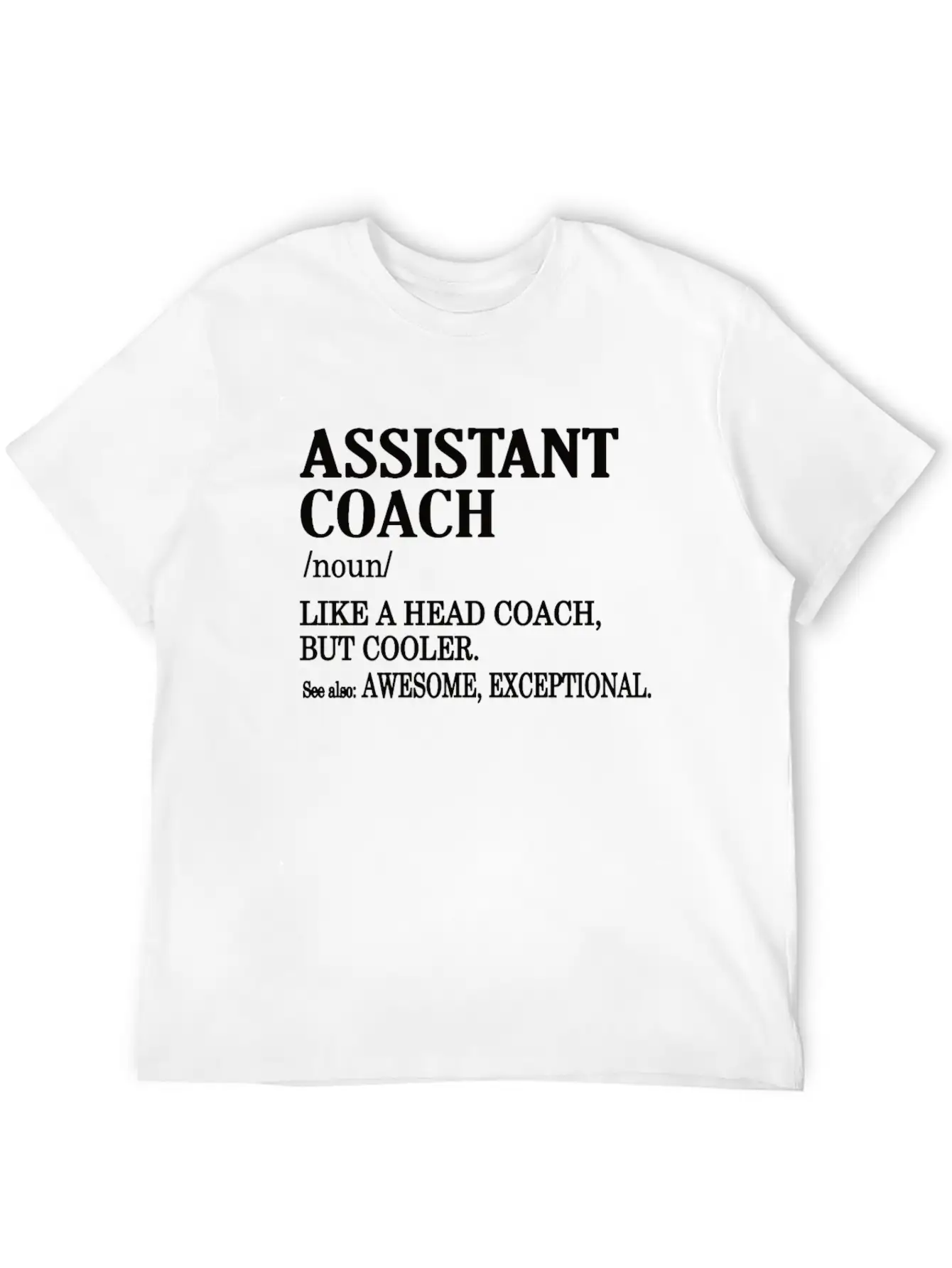 Funny Assistant Coach Gifts Sports Coaching Comfortable Minimalist Graphic Tee – Summer Style Essential