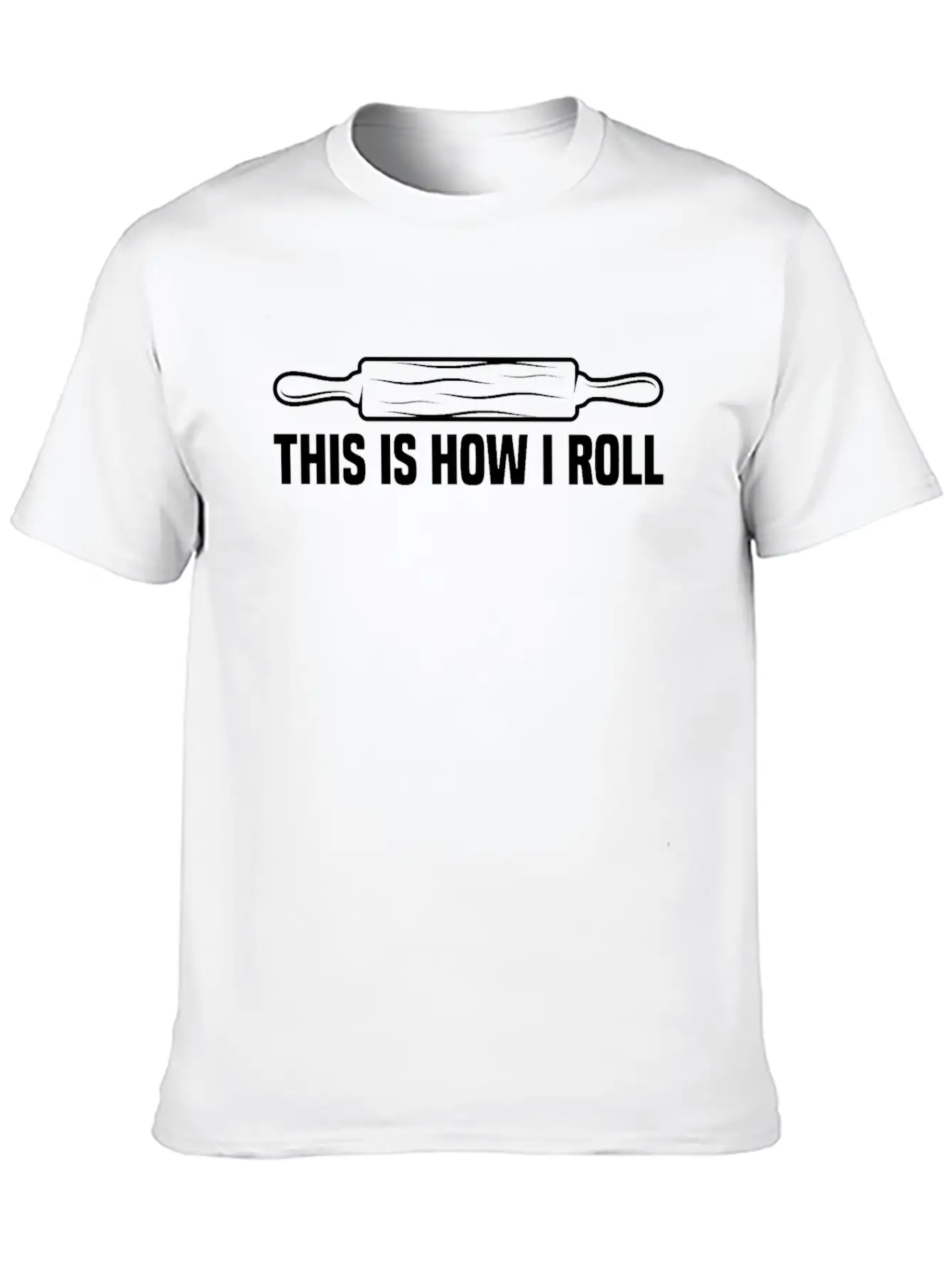 Funny Baking Cookies How I Roll For Baking Enthusi Timeless Short Sleeve Tee – Comfy And Minimalist Design