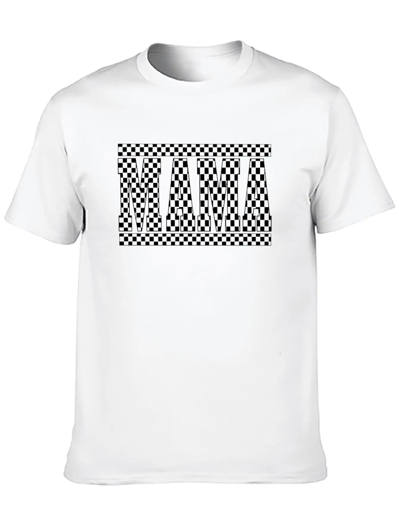 Funny Checkered Black And White Mama Race Women Stylish Everyday T-Shirt – Unisex Basic Cotton Tee