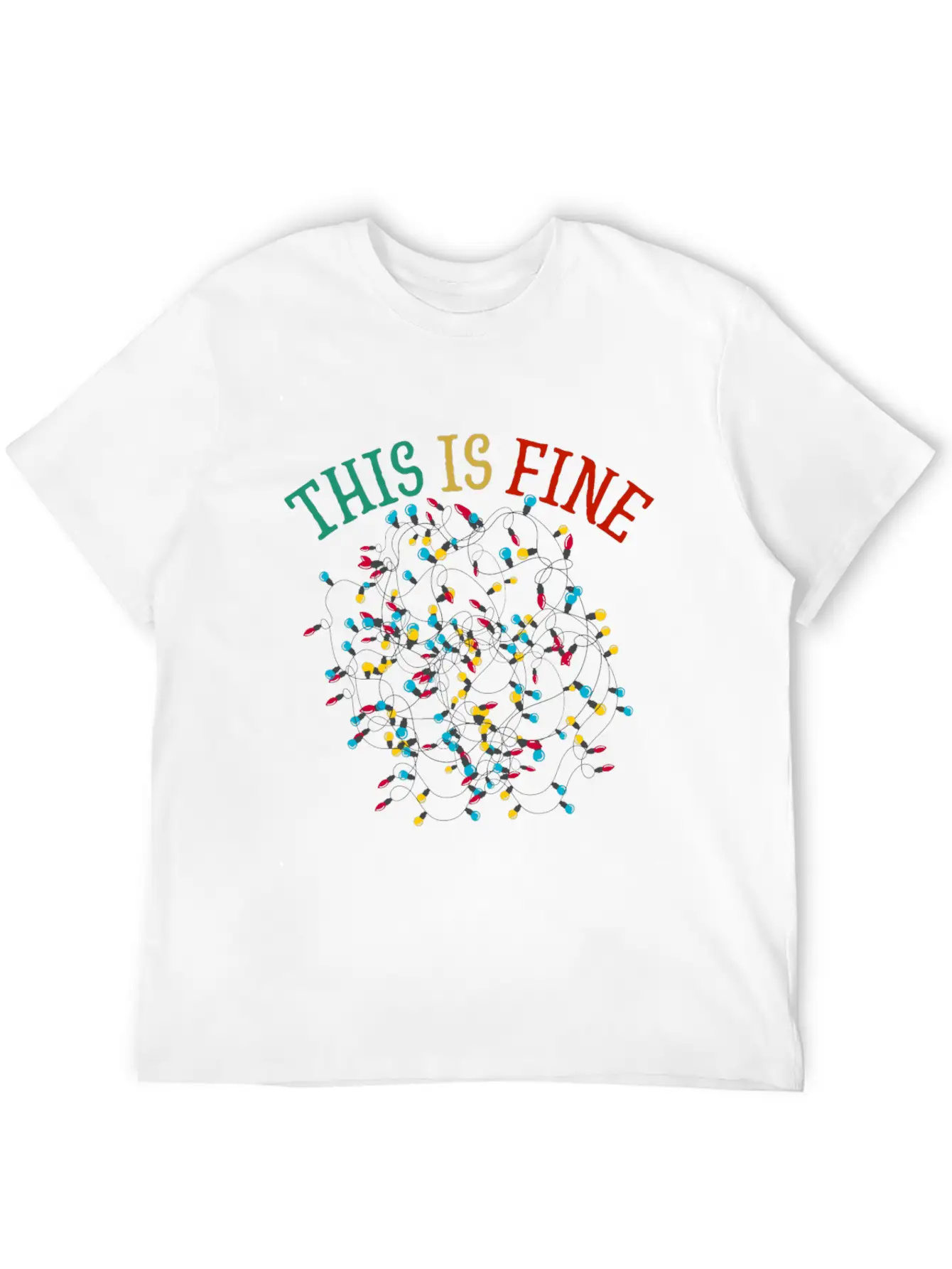 Funny Christmas Quote Basic Graphic T-Shirt – Daily Comfort In Soft Cotton