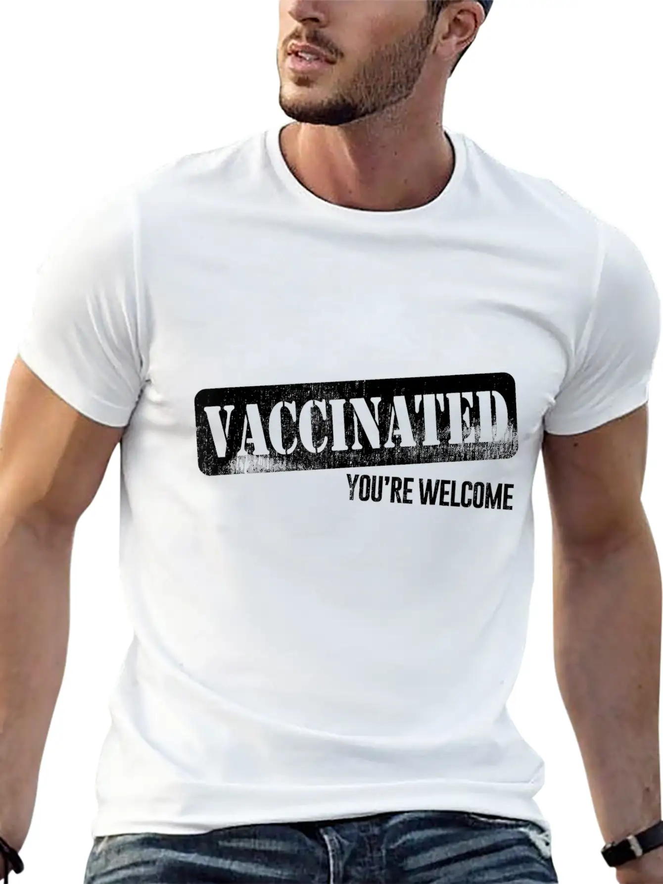 Funny Distressed Pro Vaccine - Vaccinated Youre Unisex Short Sleeve Soft Cotton T-Shirt – Casual Everyday Wear