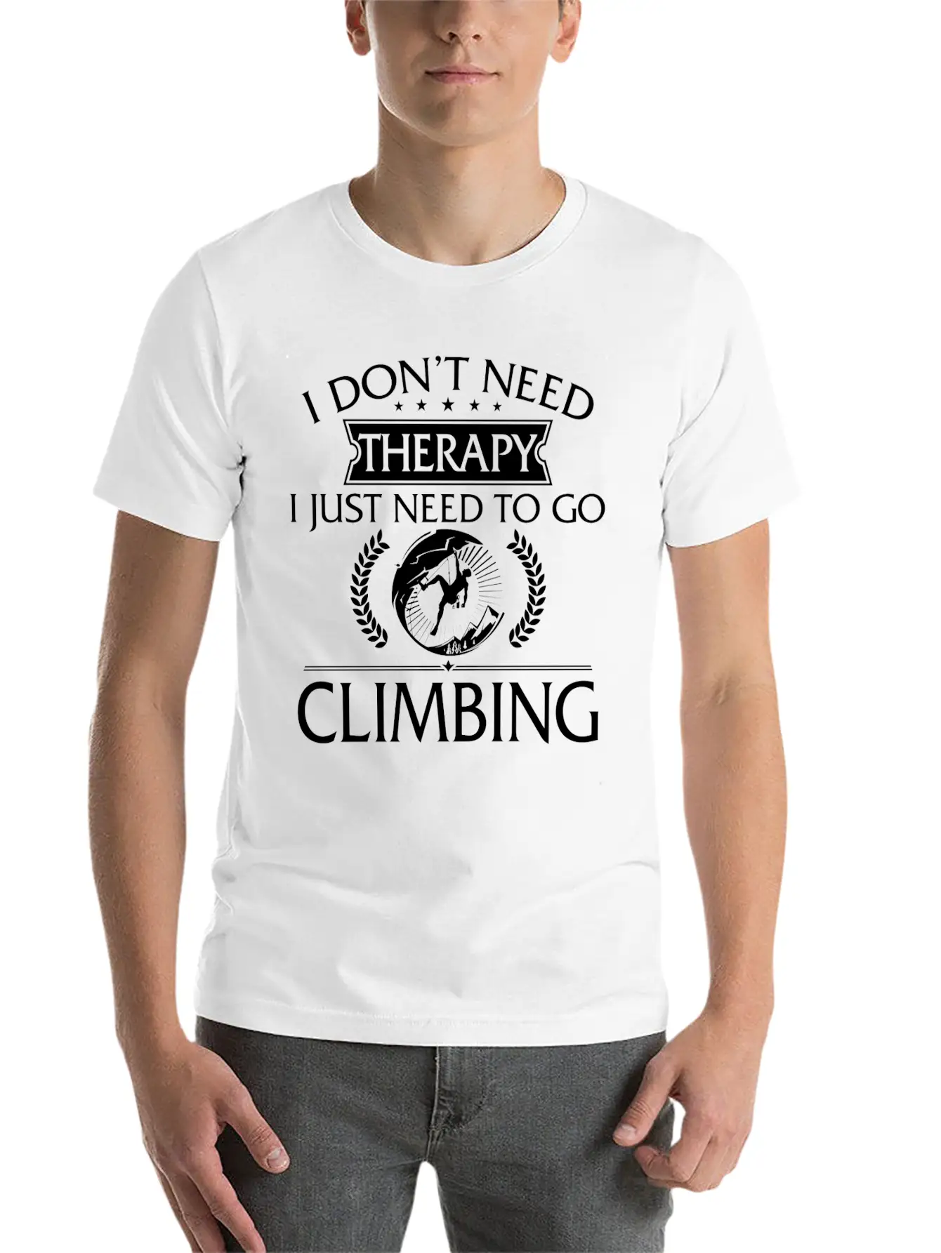 Funny I Don't Need Therapy Climbing Timeless Short Sleeve Tee – Comfy And Minimalist Design