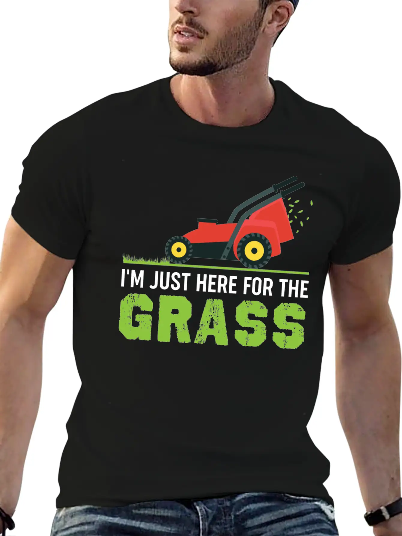 Funny Lawn Mower Shirt - I'm Just Here For The Gra Unisex Short Sleeve Soft Cotton T-Shirt – Casual Everyday Wear