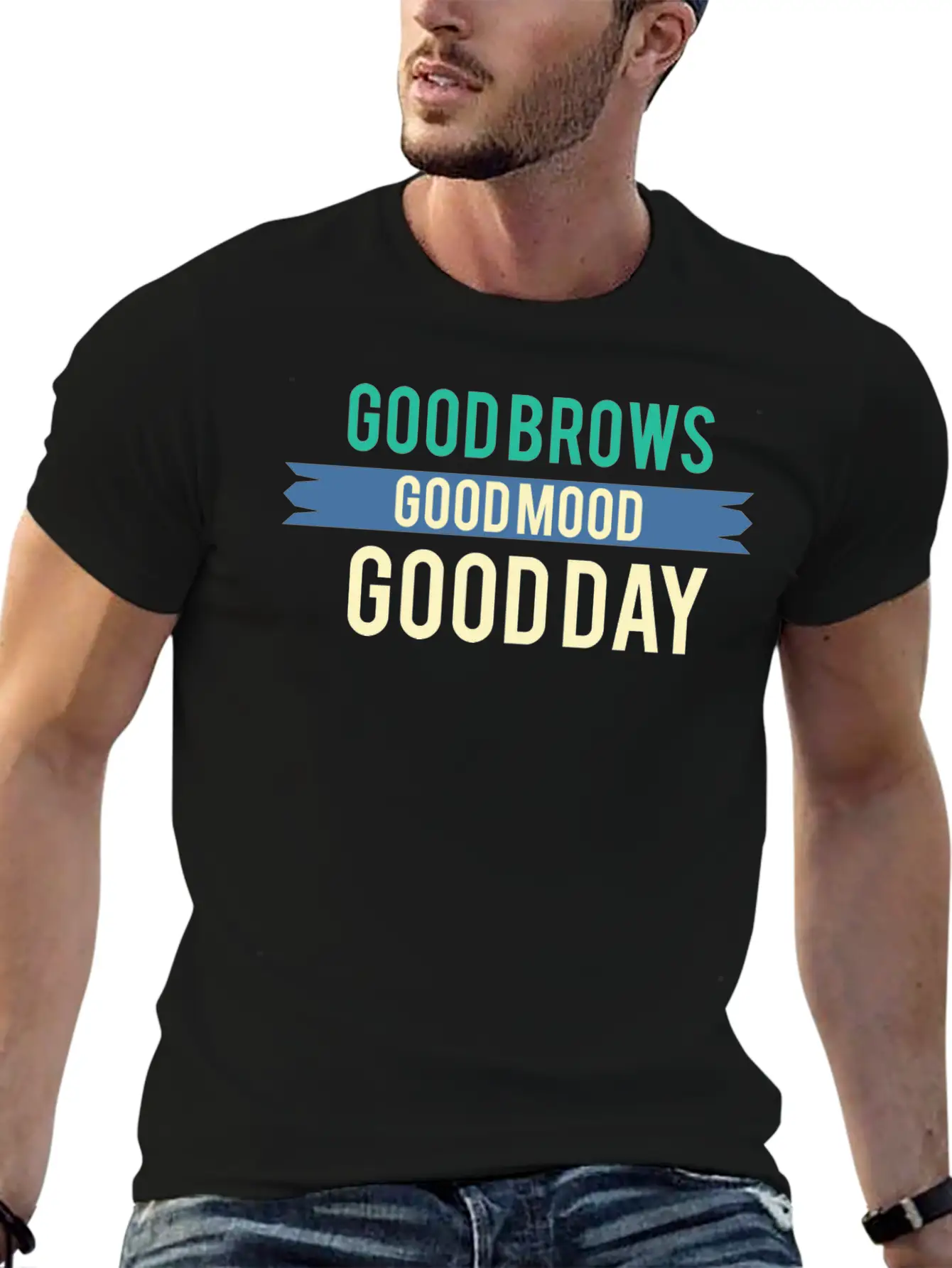 Funny Mood - Good Brows Day - Emotion Feeling Unisex Short Sleeve Soft Cotton T-Shirt – Casual Everyday Wear