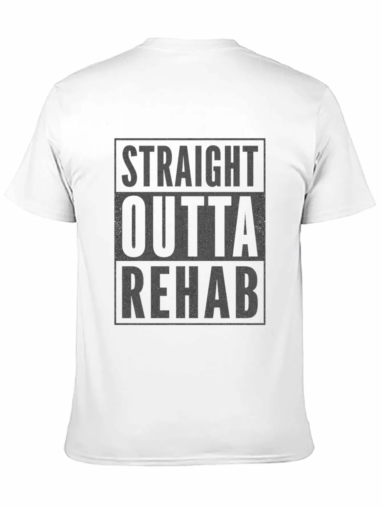 Funny Patient Get Well Gift Straight Outta Rehab Unisex Short Sleeve Soft Cotton T-Shirt – Casual Everyday Wear