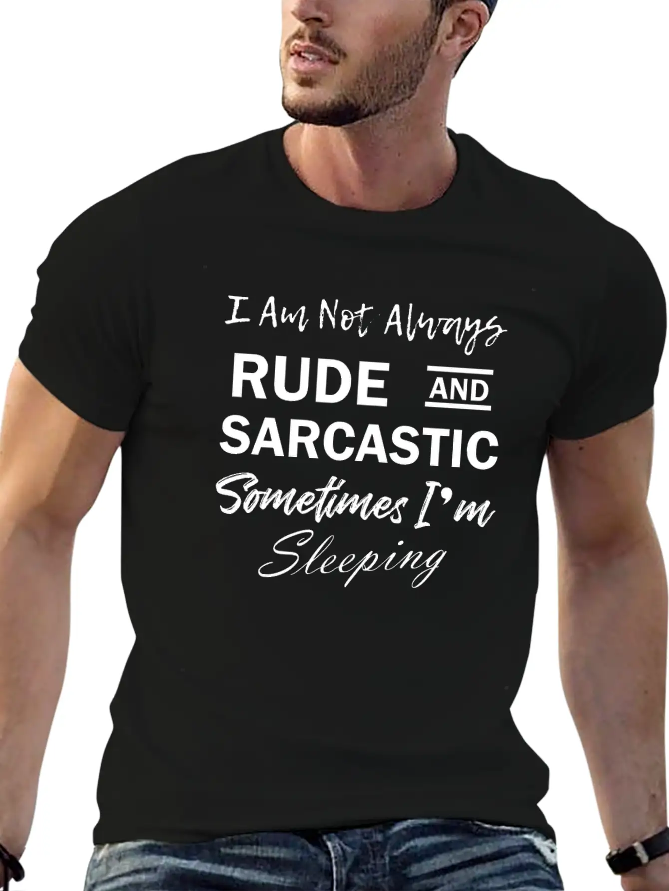 Funny Quote Rude & Sarcastic Timeless Short Sleeve Tee – Comfy And Minimalist Design