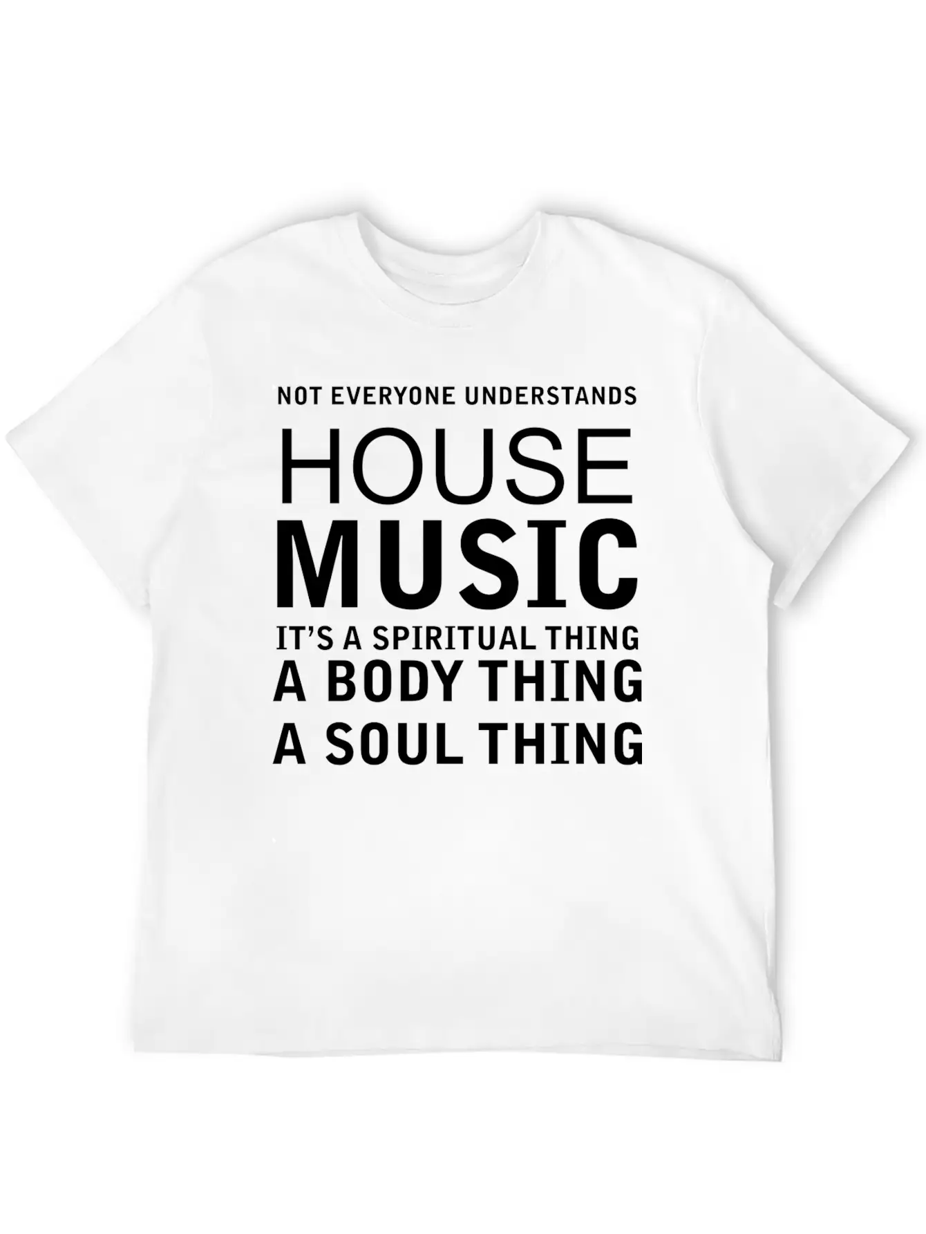 Funny Quotes - Music Basic Graphic T-Shirt – Daily Comfort In Soft Cotton