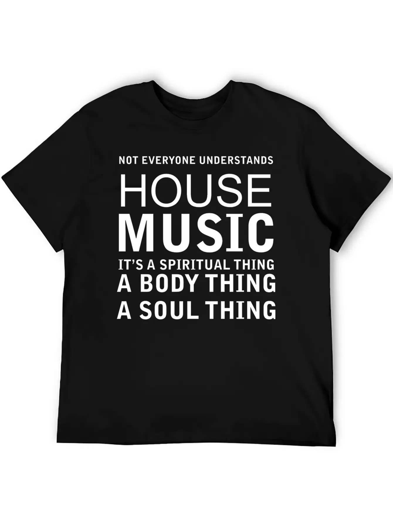 Funny Quotes - Music Basic Graphic T-Shirt – Daily Comfort In Soft Cotton