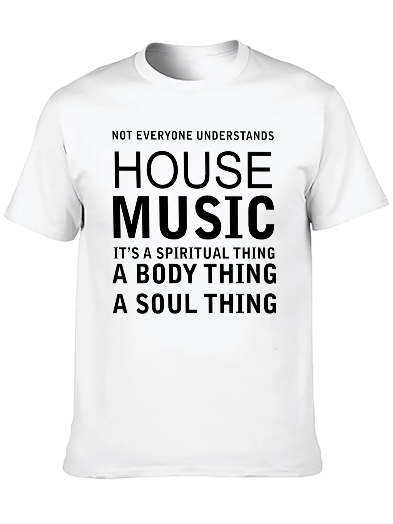 Funny Quotes - Music Basic Graphic T-Shirt – Daily Comfort In Soft Cotton