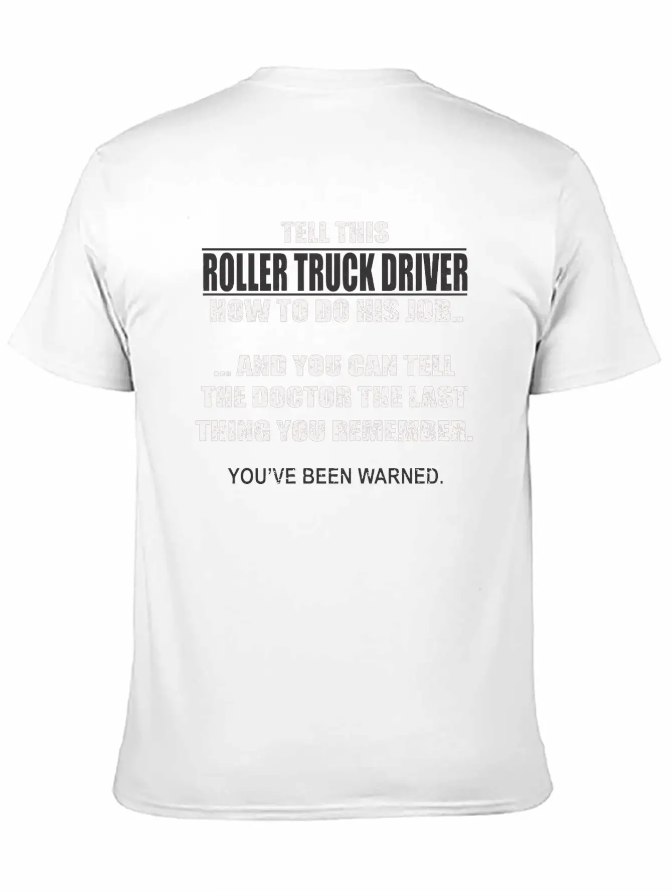 Funny Roller Truck Driver Unisex Short Sleeve Soft Cotton T-Shirt – Casual Everyday Wear