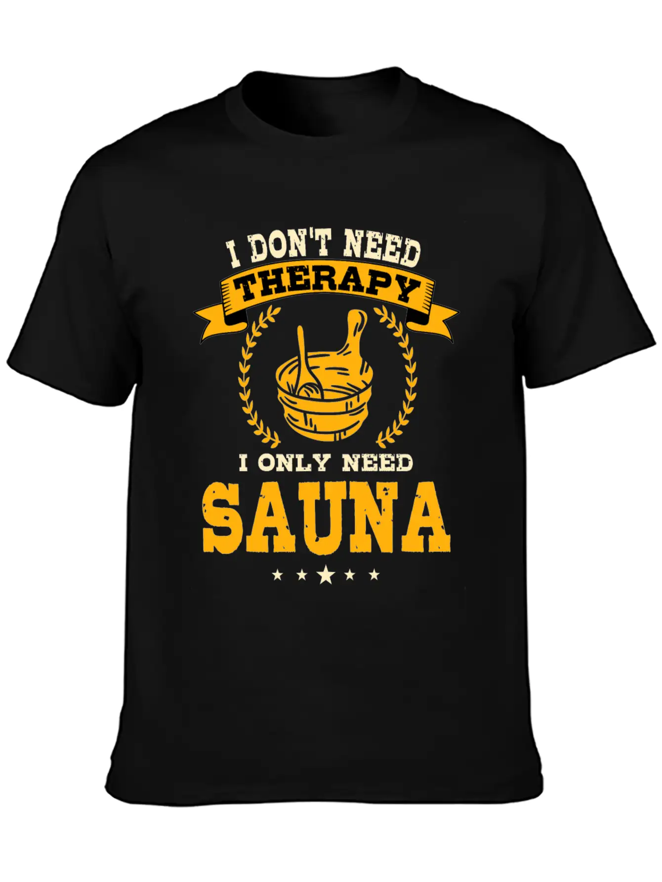 Funny Sauna Quote Unisex Short Sleeve Soft Cotton T-Shirt – Casual Everyday Wear