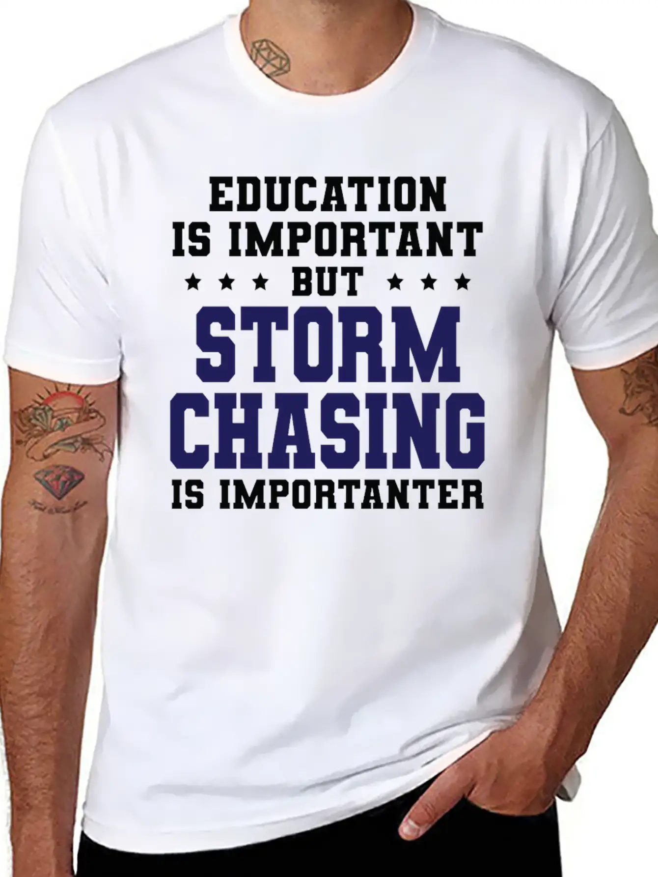 Funny Storm Chasing Is Importanter Stylish Everyday T-Shirt – Unisex Basic Cotton Tee