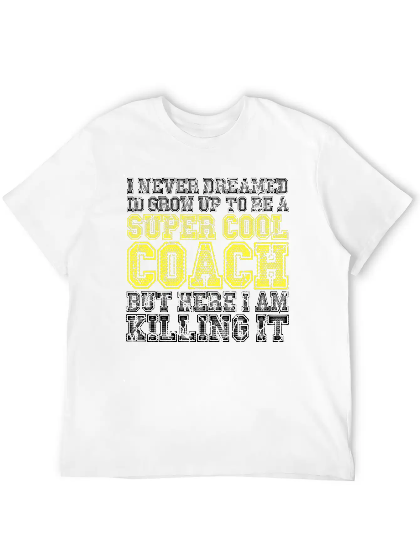 Funny Super Cool Coach Tshirt Gift Unisex Casual T-Shirt – Clean Design For Daily Comfort