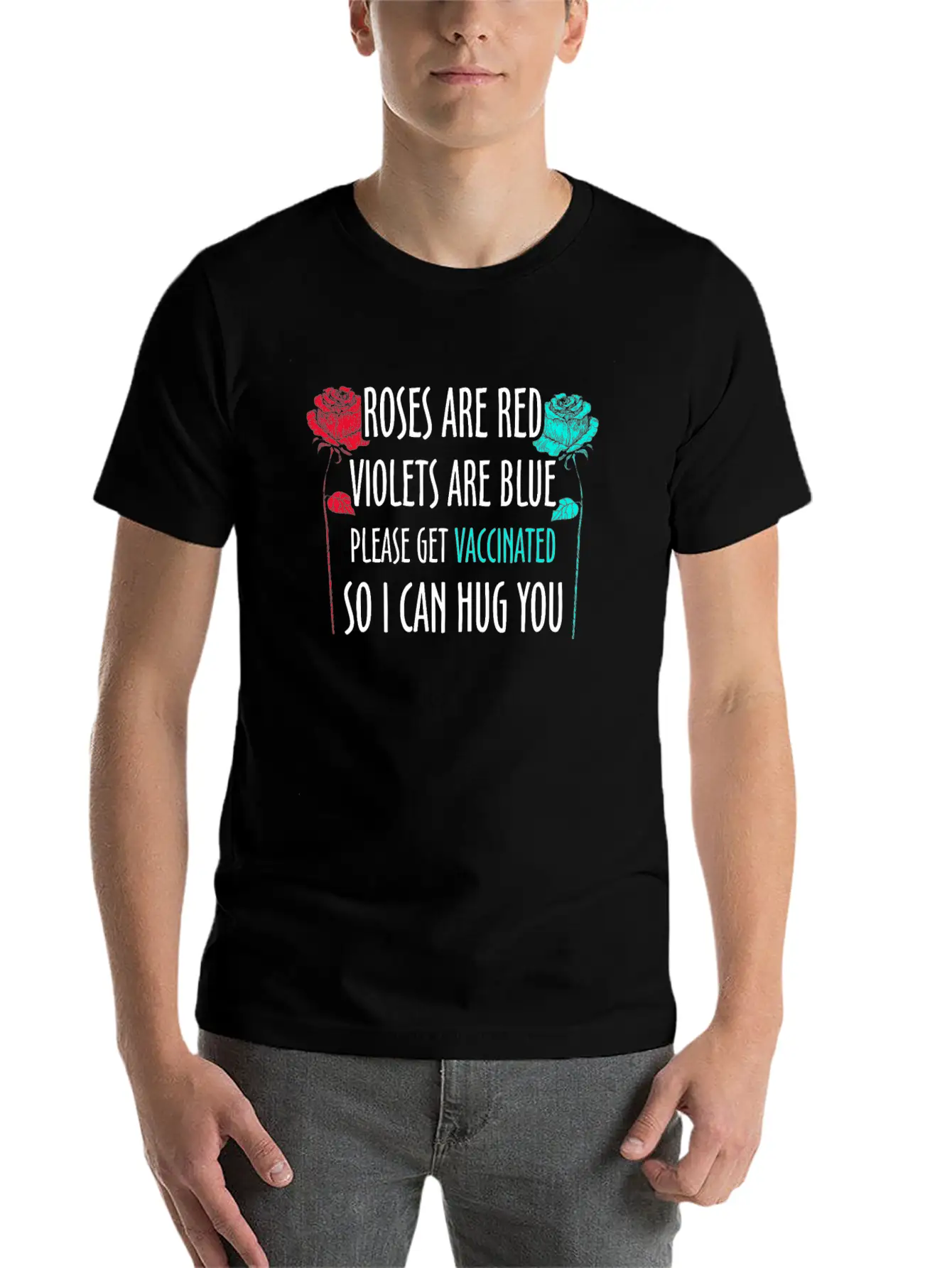Funny Valentines Roses Are Red Violets Are Blue Va Unisex Short Sleeve Soft Cotton T-Shirt – Casual Everyday Wear