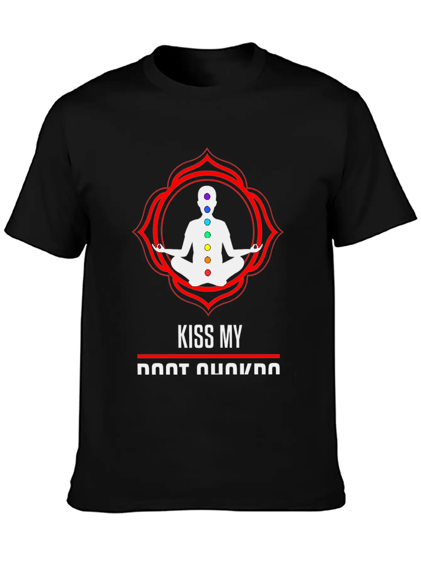 Funny Zen Yoga Lover Kiss My Root Chakra Yogi Gift Basic Graphic T-Shirt – Daily Comfort In Soft Cotton