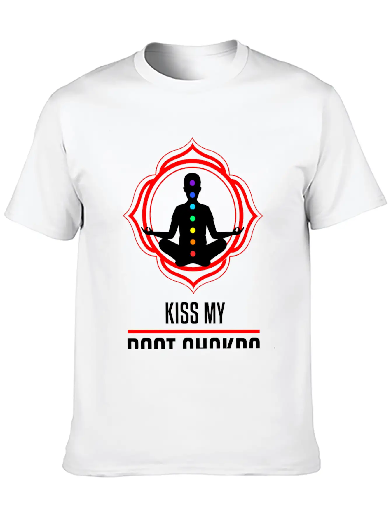 Funny Zen Yoga Lover Kiss My Root Chakra Yogi Gift Basic Graphic T-Shirt – Daily Comfort In Soft Cotton