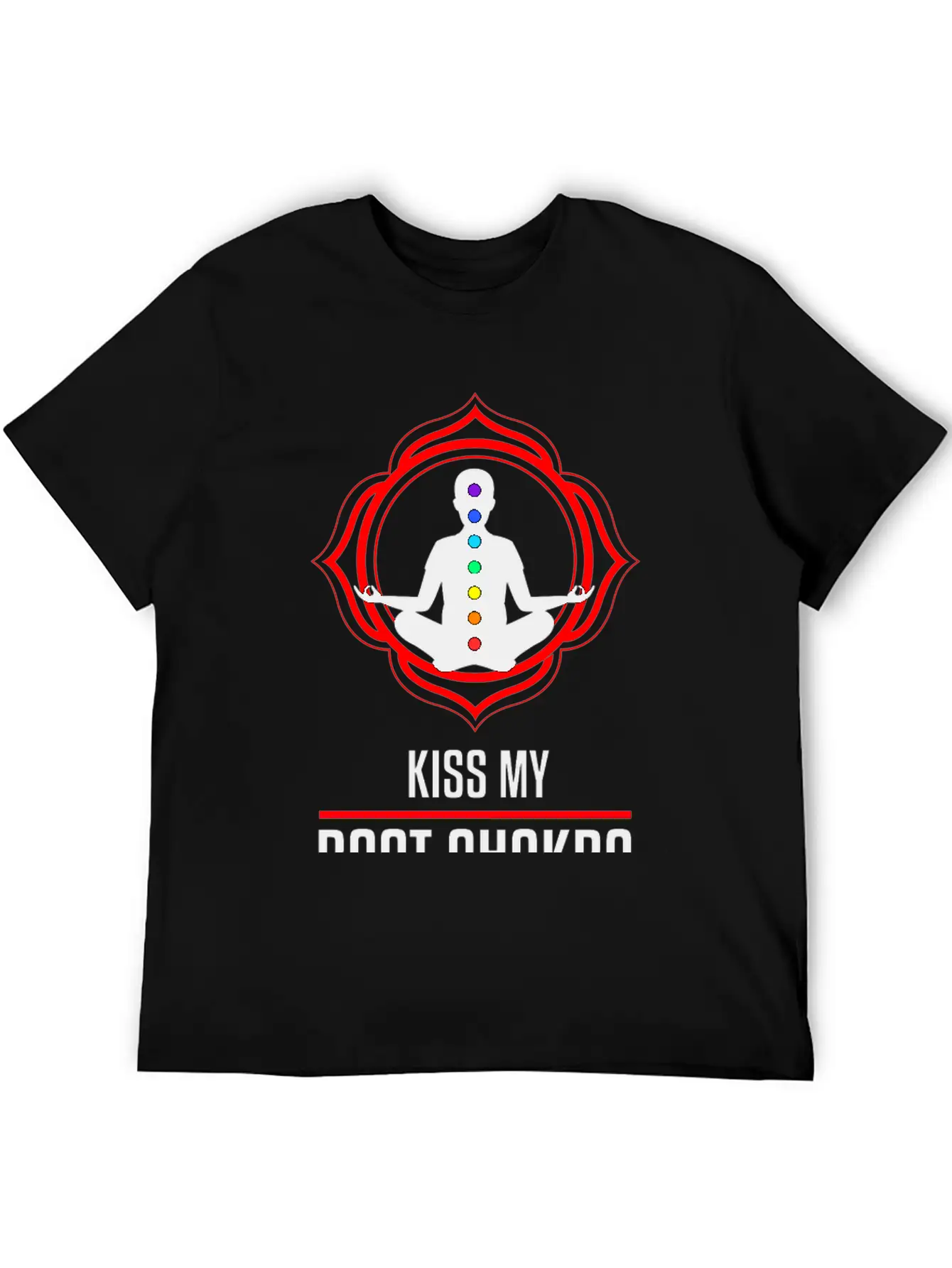 Funny Zen Yoga Lover Kiss My Root Chakra Yogi Gift Basic Graphic T-Shirt – Daily Comfort In Soft Cotton