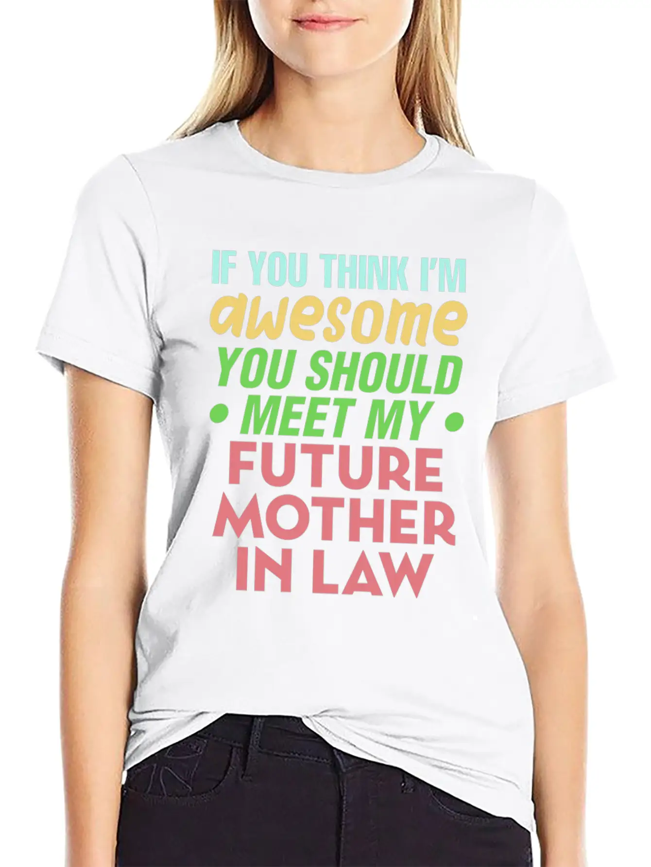 Future Mother In Law Bridal Shower Wedding Family Basic Graphic T-Shirt – Daily Comfort In Soft Cotton