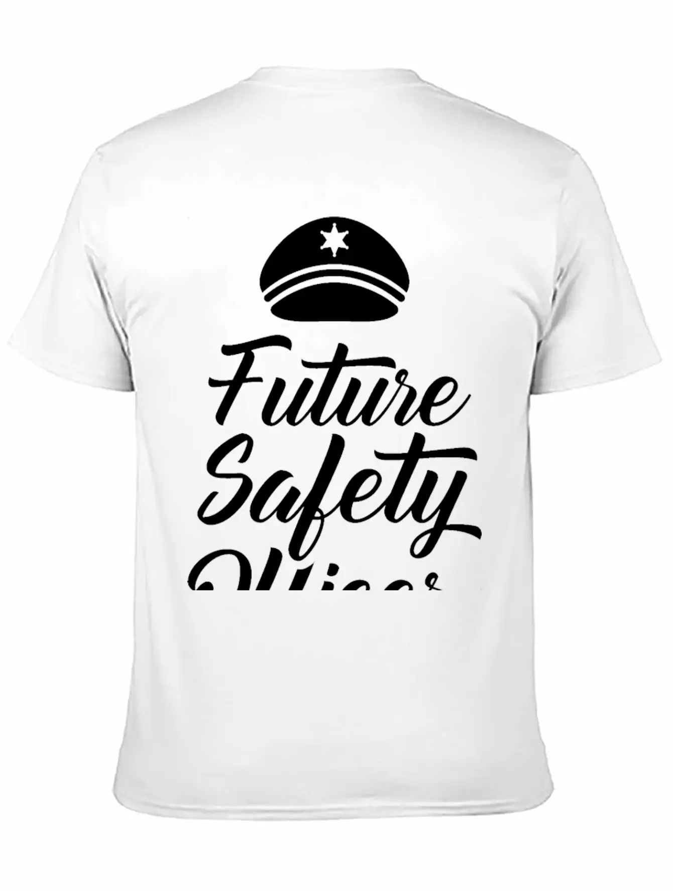 Future Safety Officer Saying Security Cop Guard Unisex Casual T-Shirt – Clean Design For Daily Comfort