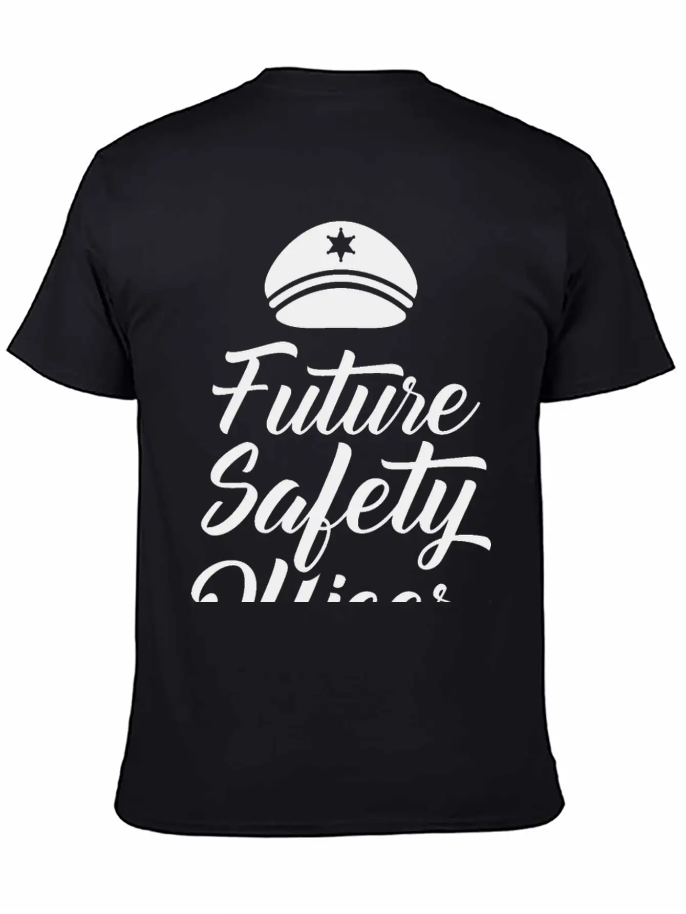 Future Safety Officer Saying Security Cop Guard Unisex Casual T-Shirt – Clean Design For Daily Comfort