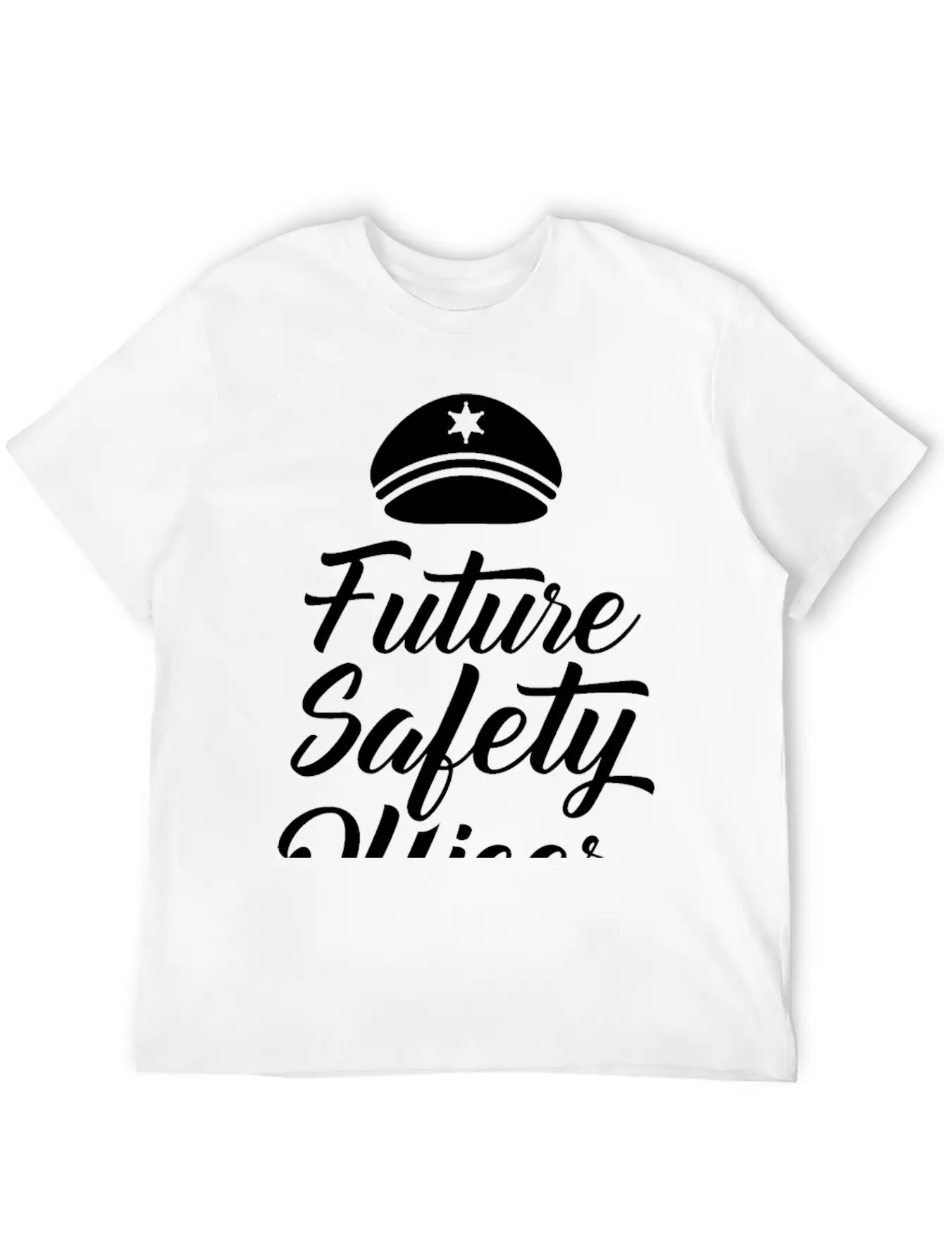 Future Safety Officer Saying Security Cop Guard Unisex Casual T-Shirt – Clean Design For Daily Comfort