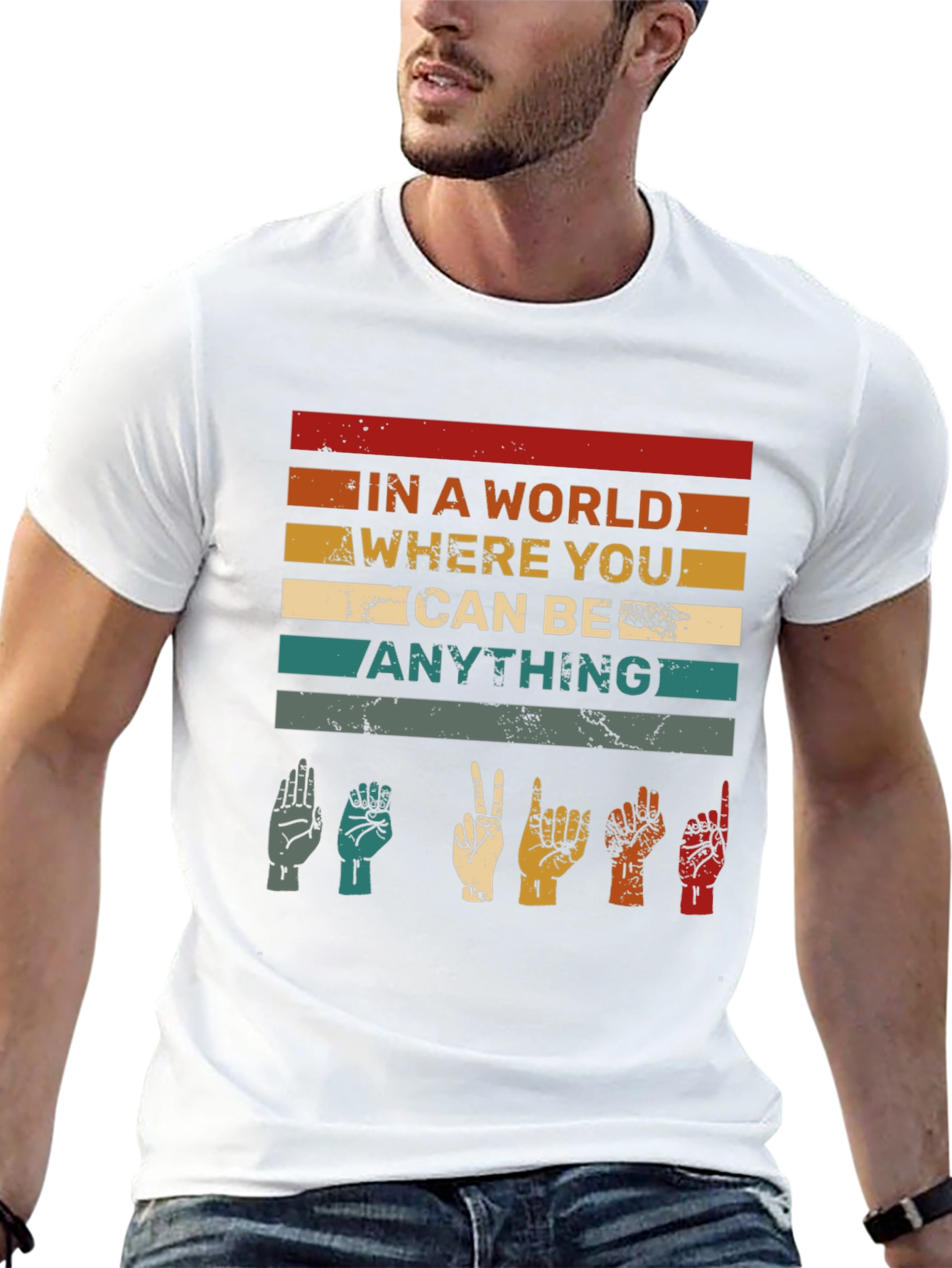 In A World Be Anything ASL T-Shirt