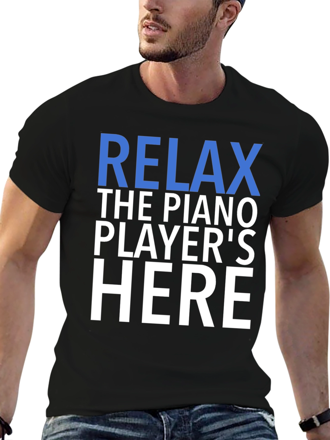Relax The Piano Players Here Graphic T-Shirt