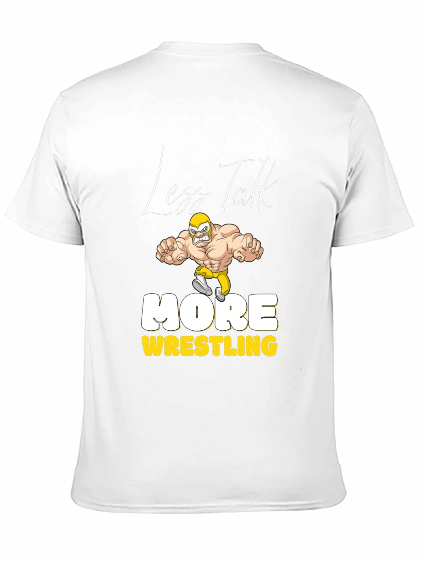 Less Talk More Wrestling Graphic Tee