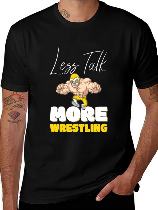 Less Talk More Wrestling Graphic Tee