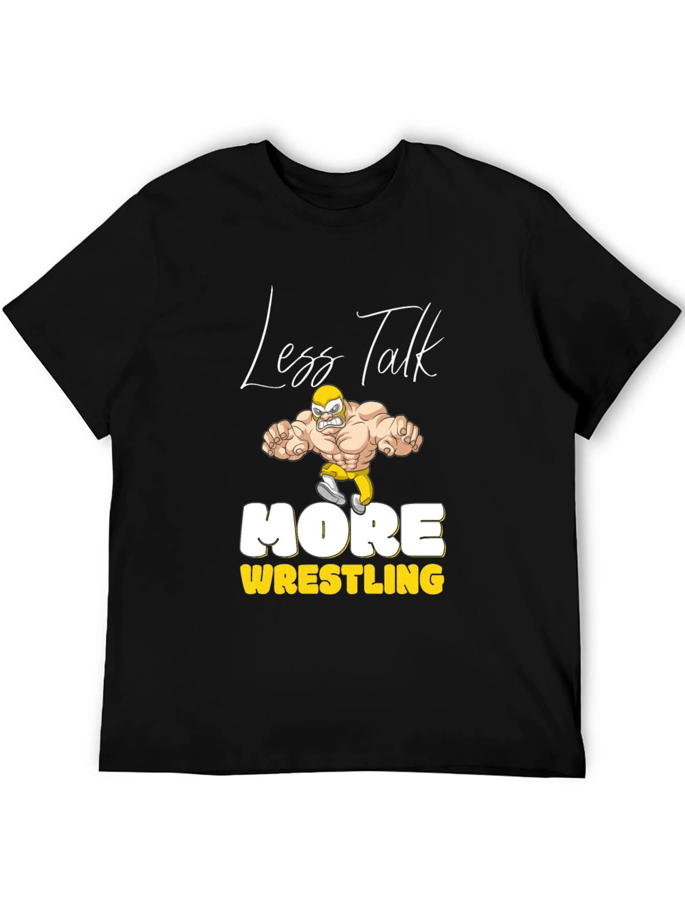 Less Talk More Wrestling Graphic Tee