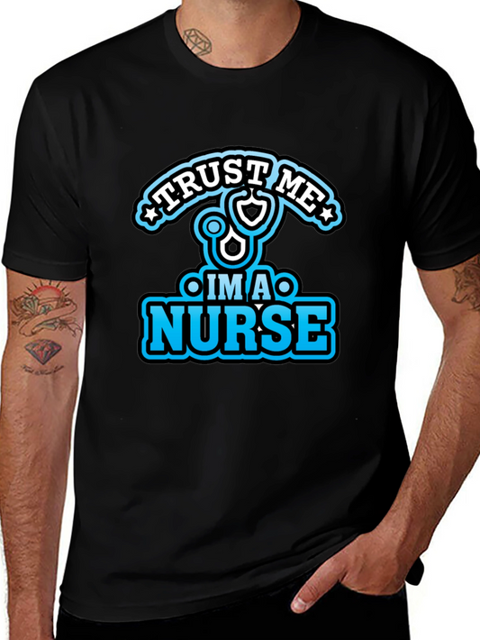 Trust Me Im a Nurse Black Graphic Tee