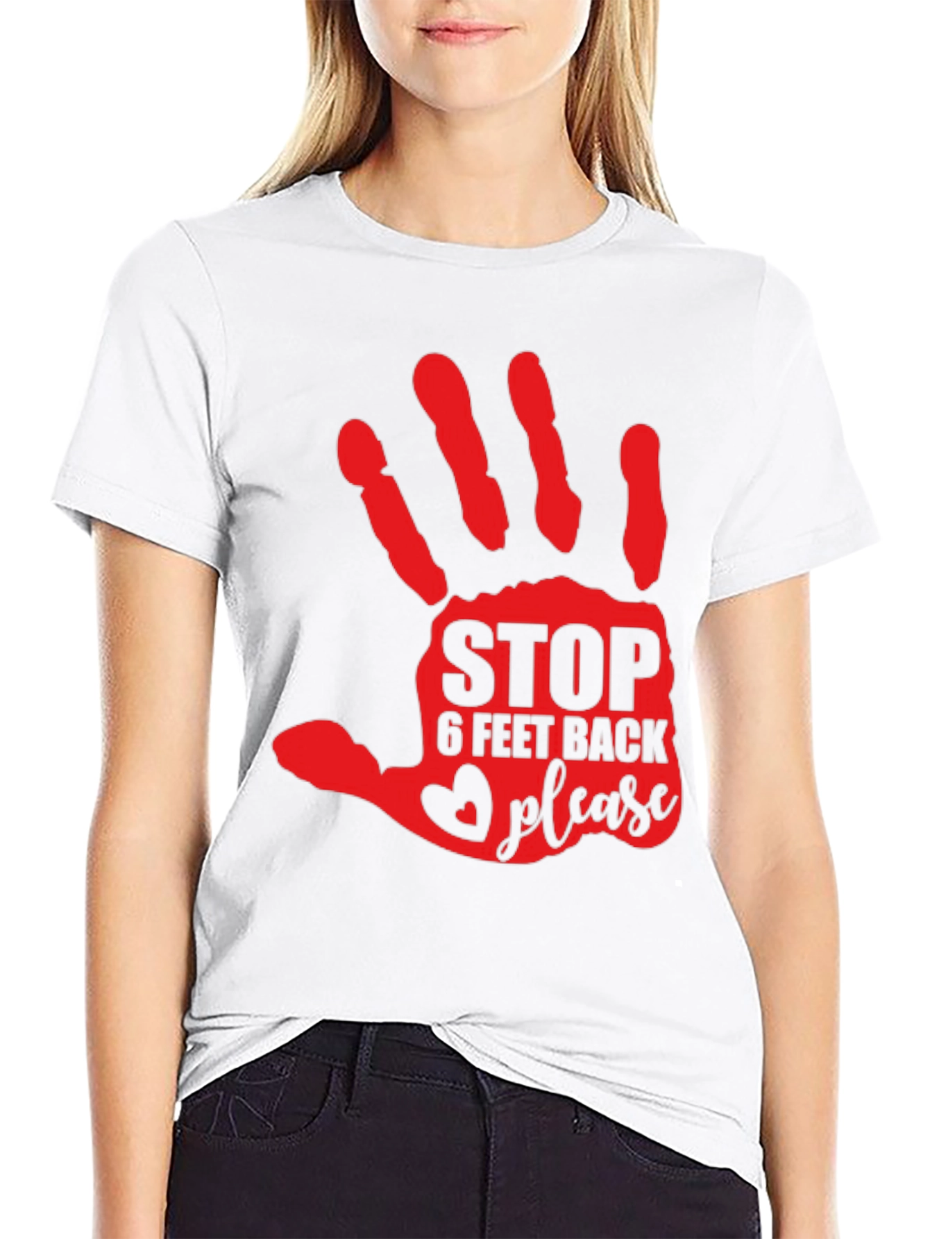 Stop 6 Feet Back Please T-Shirt
