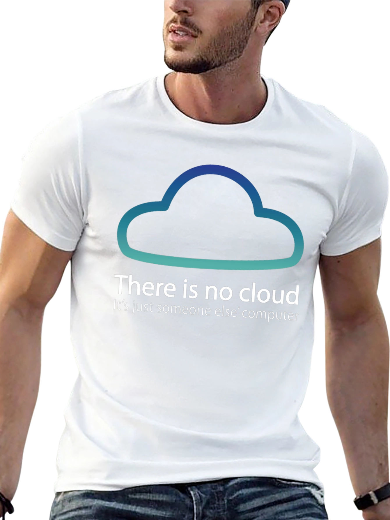 There Is No Cloud Funny Tech T-Shirt