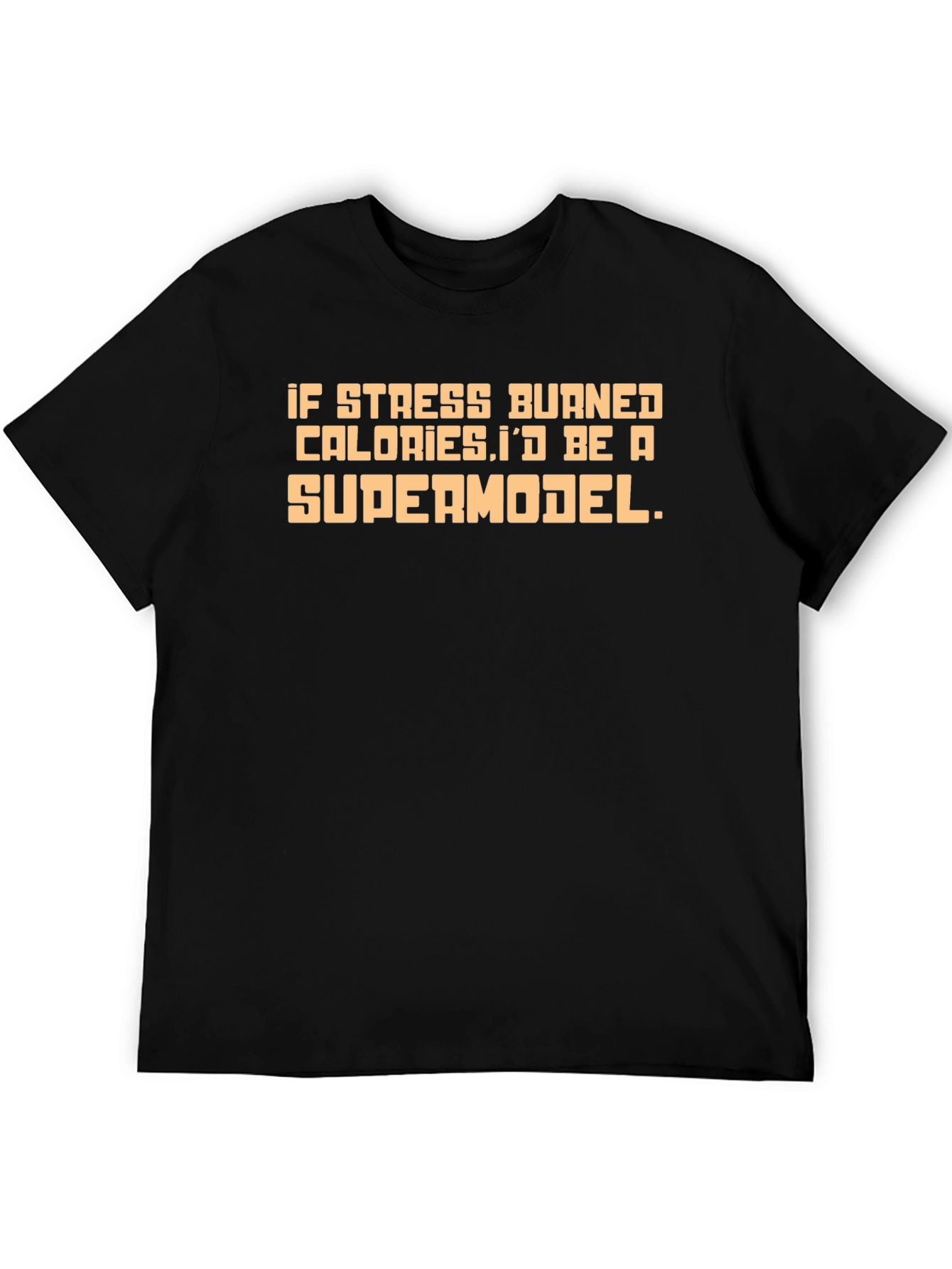 Stress Calories Supermodel Graphic Tee
