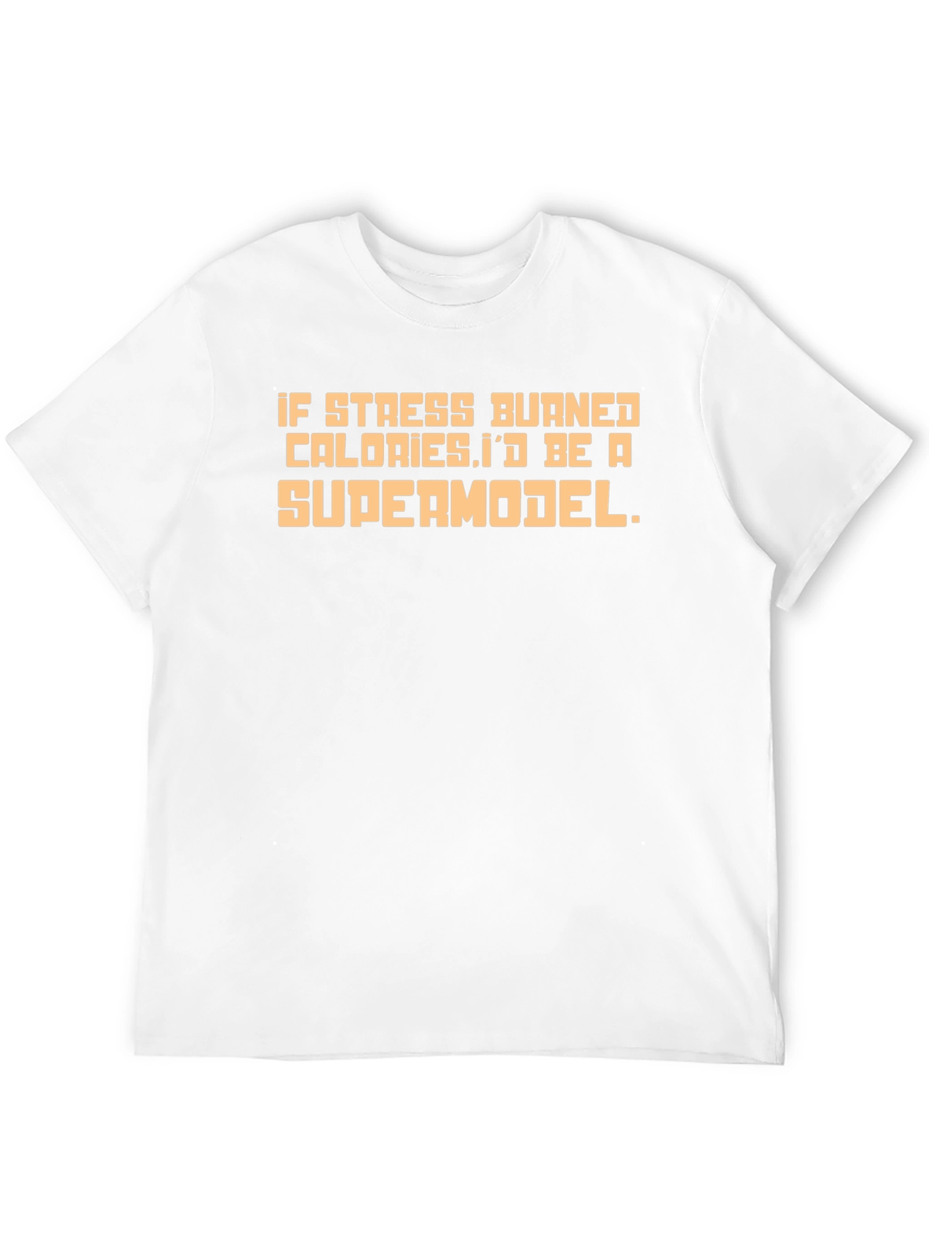 Stress Calories Supermodel Graphic Tee
