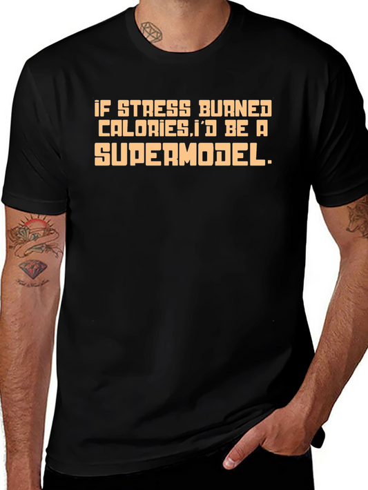 Stress Calories Supermodel Graphic Tee