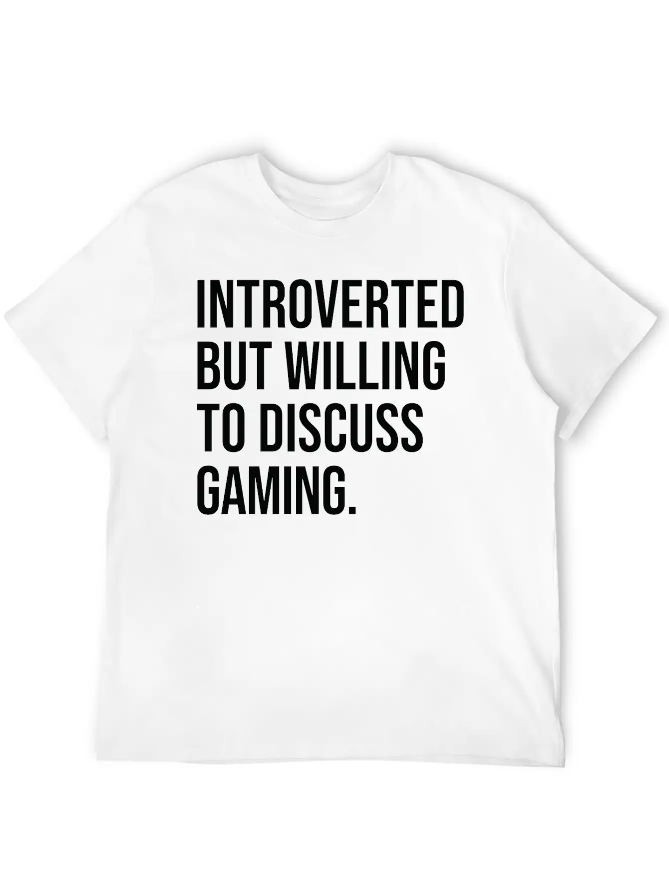 Gaming Funny Introverted Gamer Saying Essential Unisex Summer Tee – Soft Cotton Casual Fit