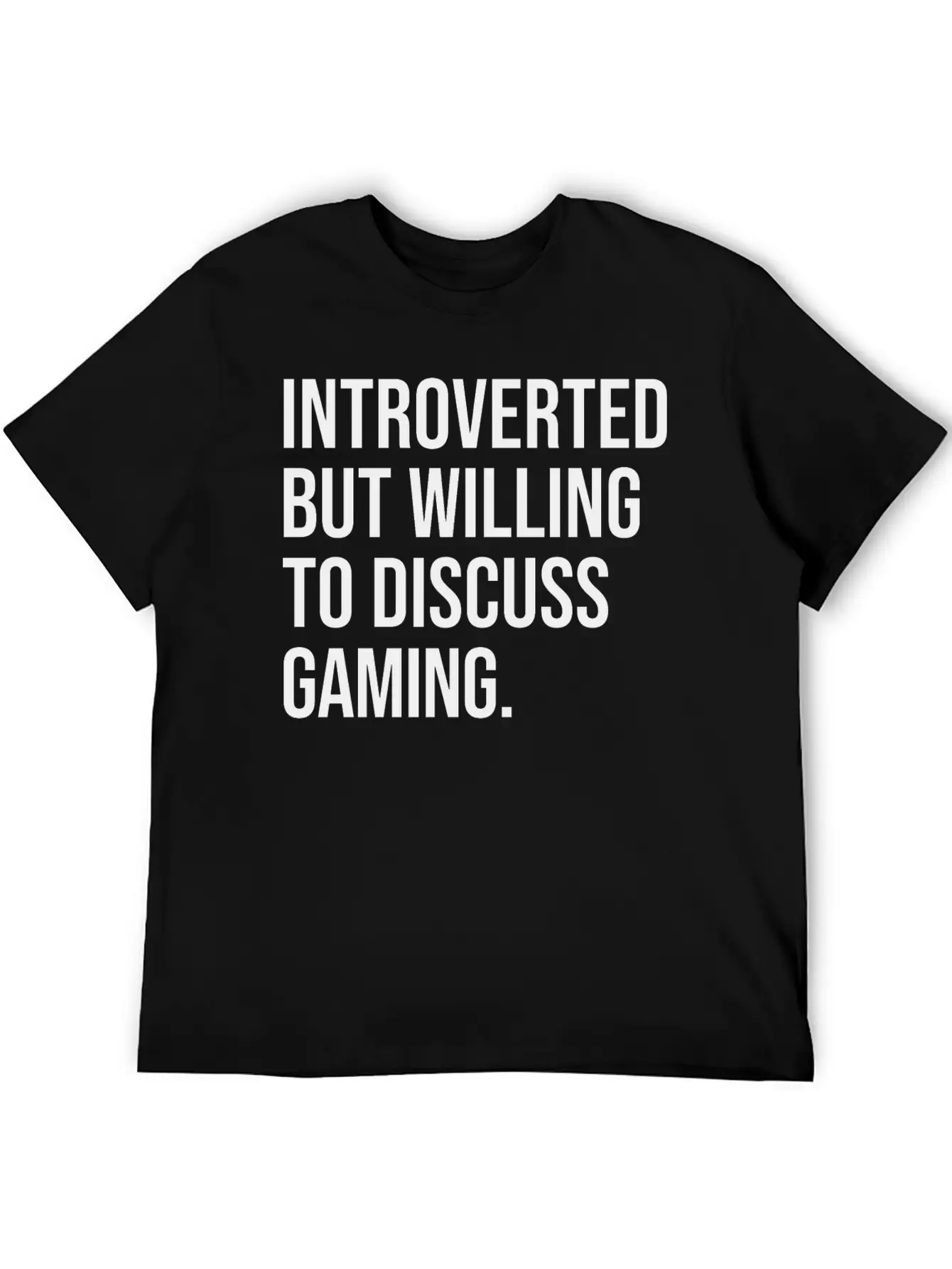 Gaming Funny Introverted Gamer Saying Essential Unisex Summer Tee – Soft Cotton Casual Fit