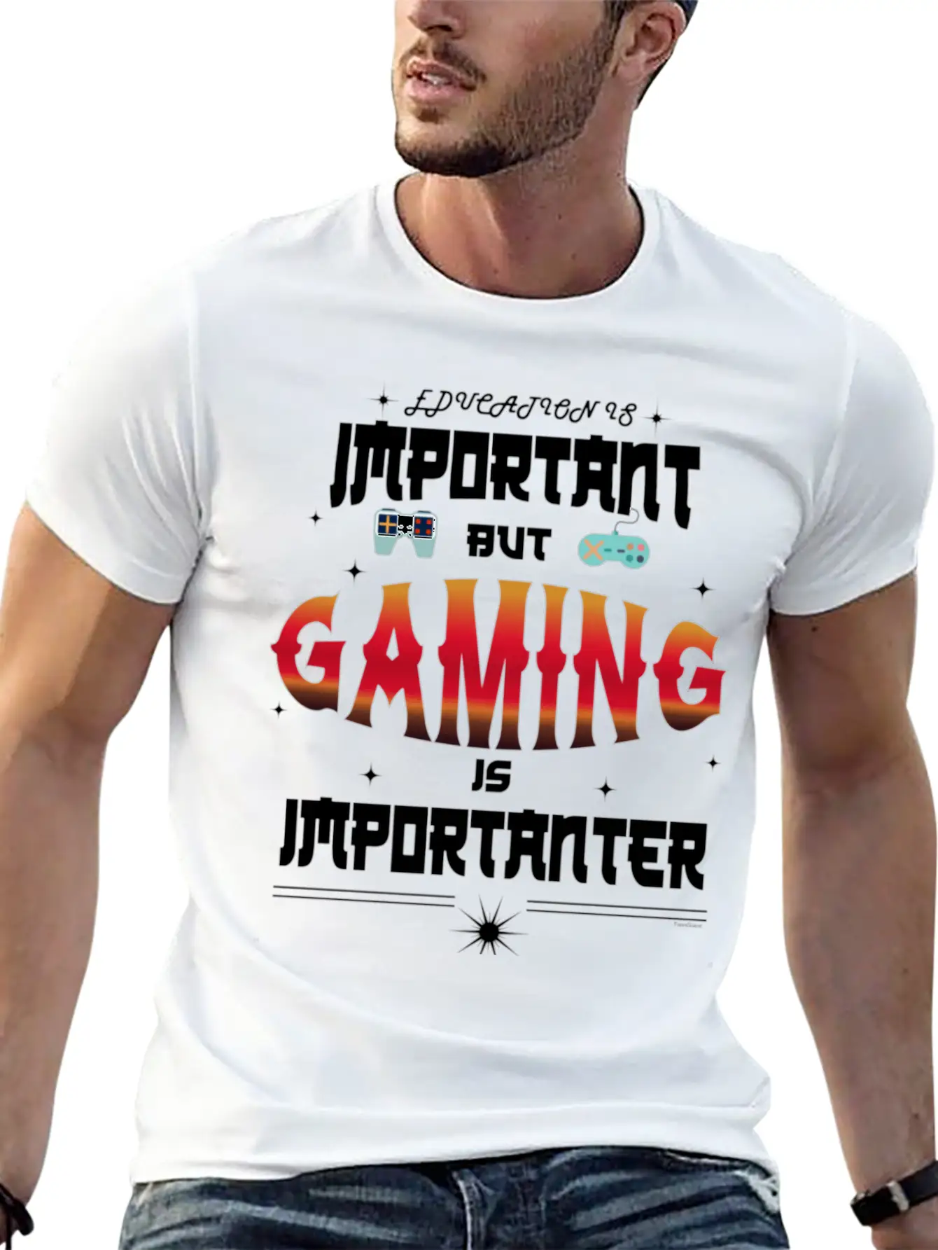 Gaming Is Importanter Gamer Video Games Stylish Everyday T-Shirt – Unisex Basic Cotton Tee
