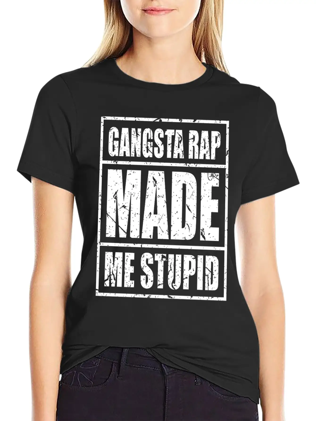 Gangster Gangsta Rap Made Me Stupid Make Me Stupid Stylish Everyday T-Shirt – Unisex Basic Cotton Tee