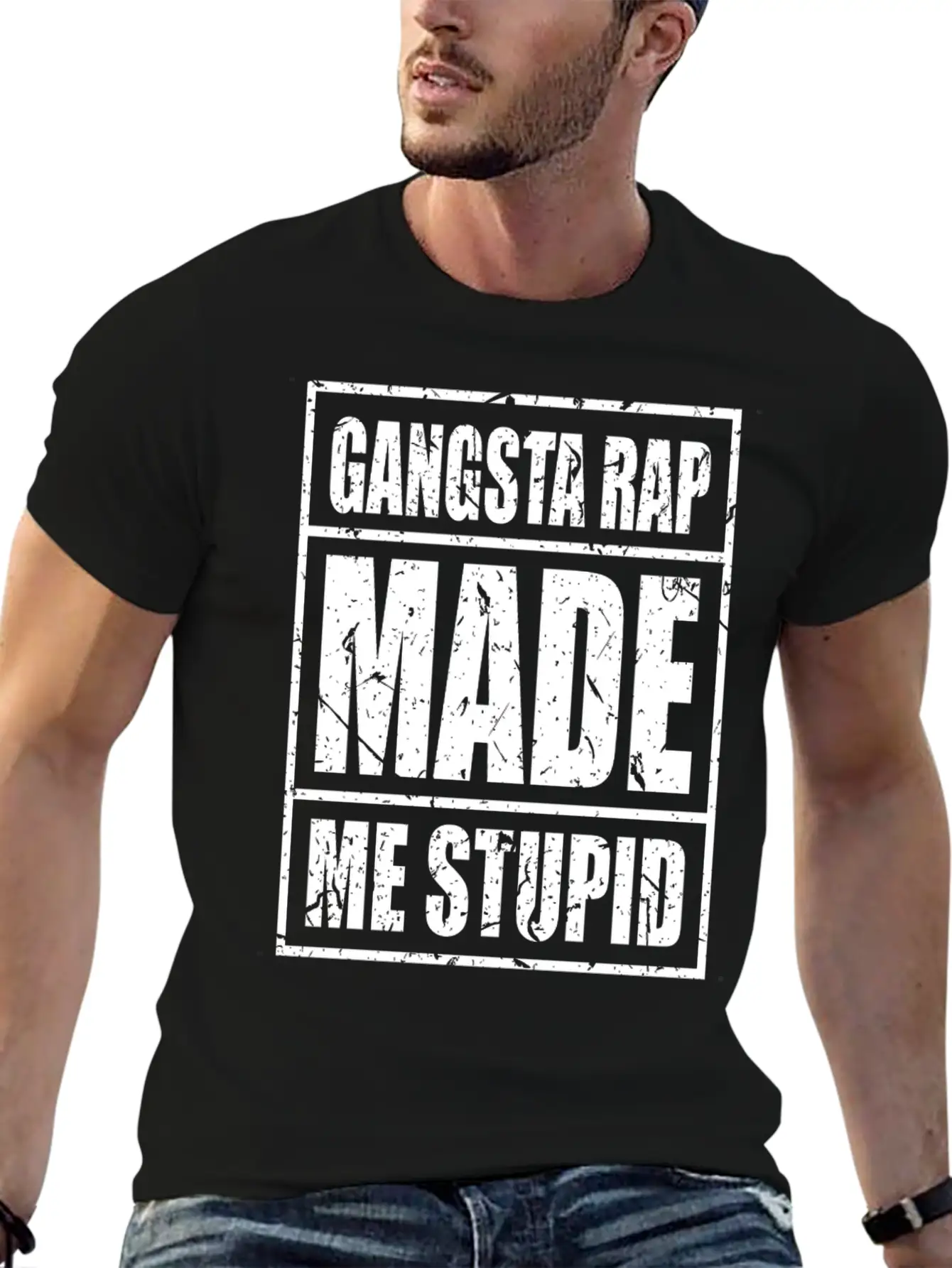 Gangster Gangsta Rap Made Me Stupid Make Me Stupid Stylish Everyday T-Shirt – Unisex Basic Cotton Tee