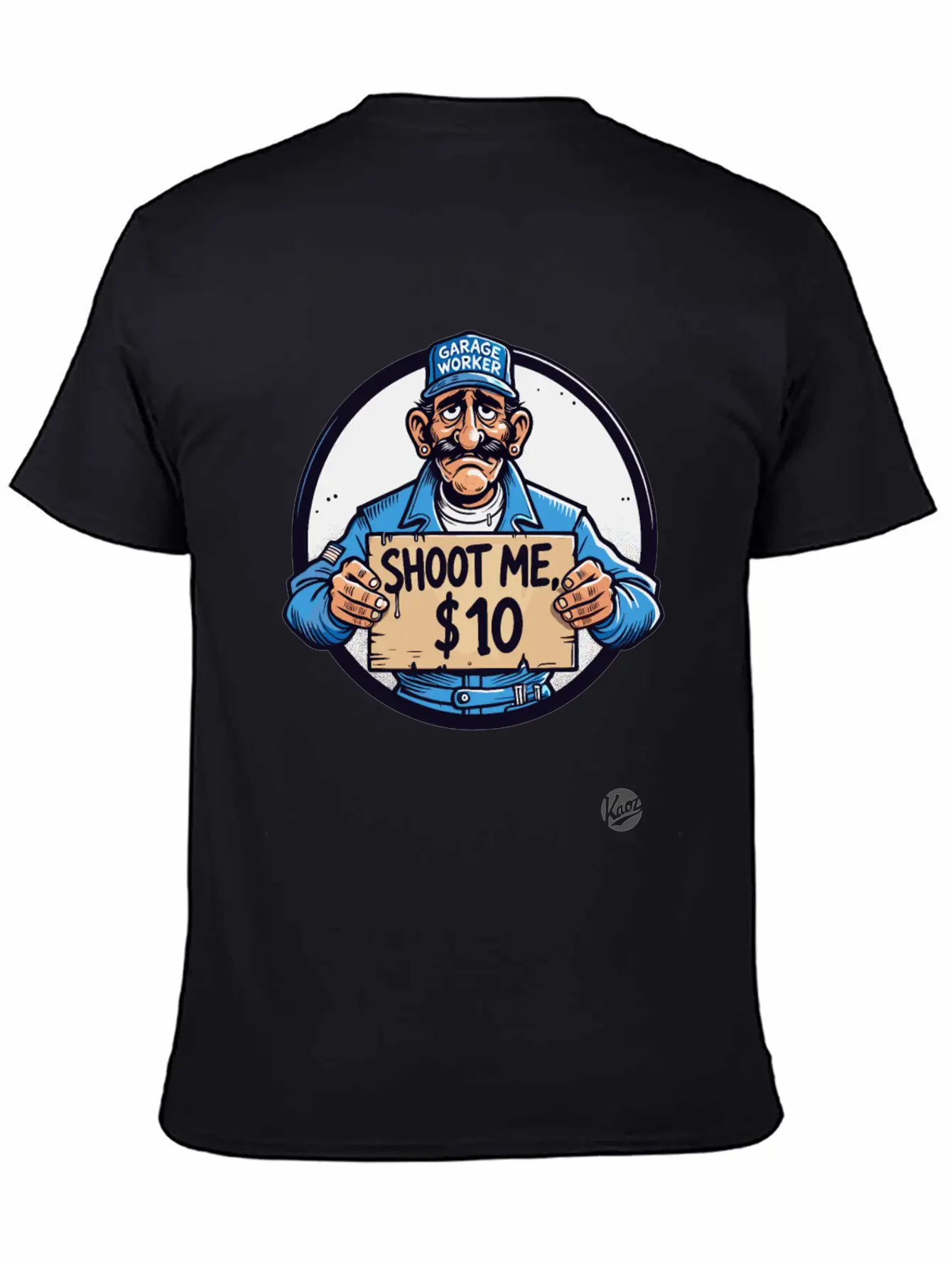 Garage Worker Sarcasm Bundy Style "Shoot Me $10" Comfortable Minimalist Graphic Tee – Summer Style Essential