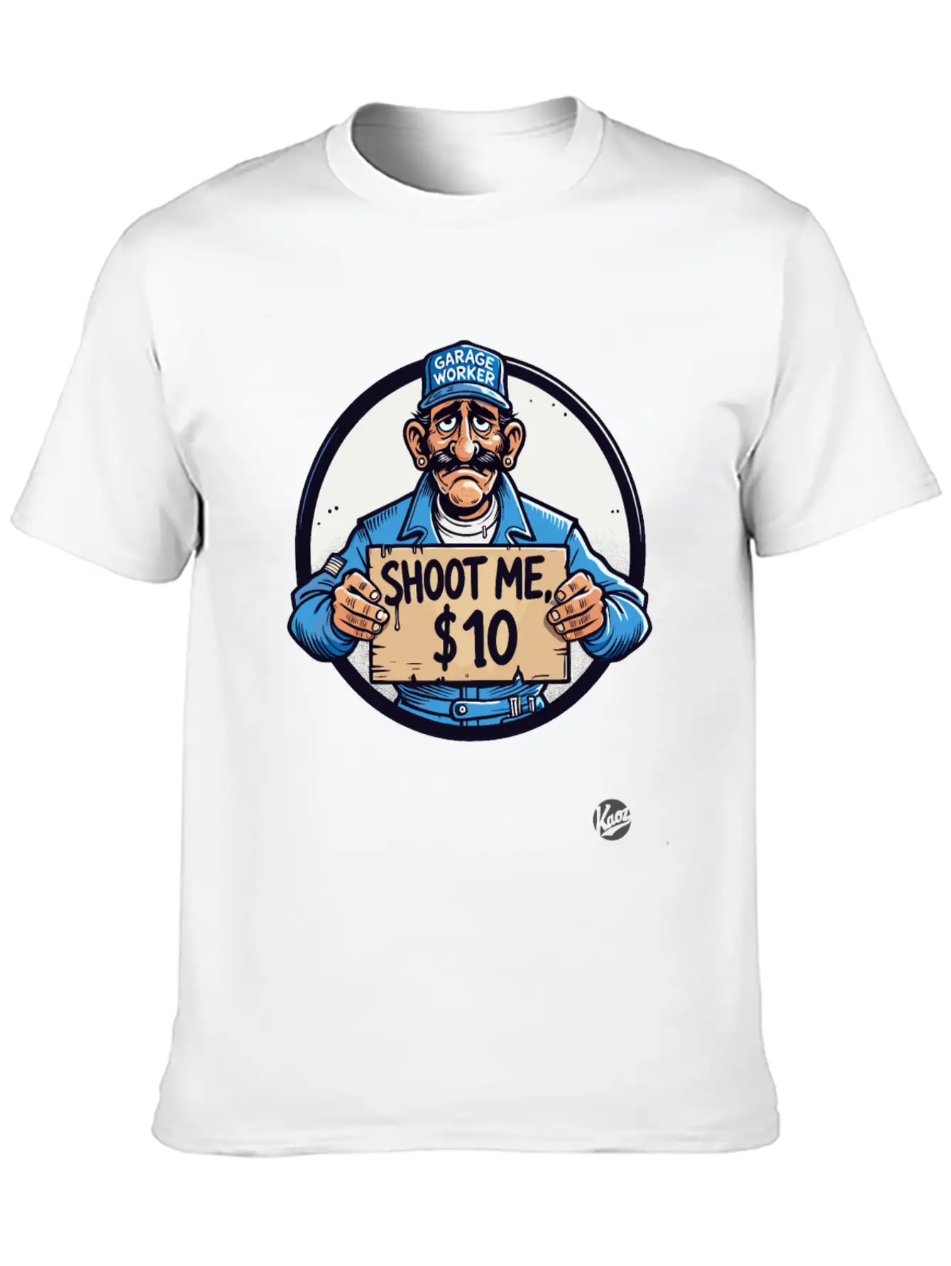 Garage Worker Sarcasm Bundy Style "Shoot Me $10" Comfortable Minimalist Graphic Tee – Summer Style Essential
