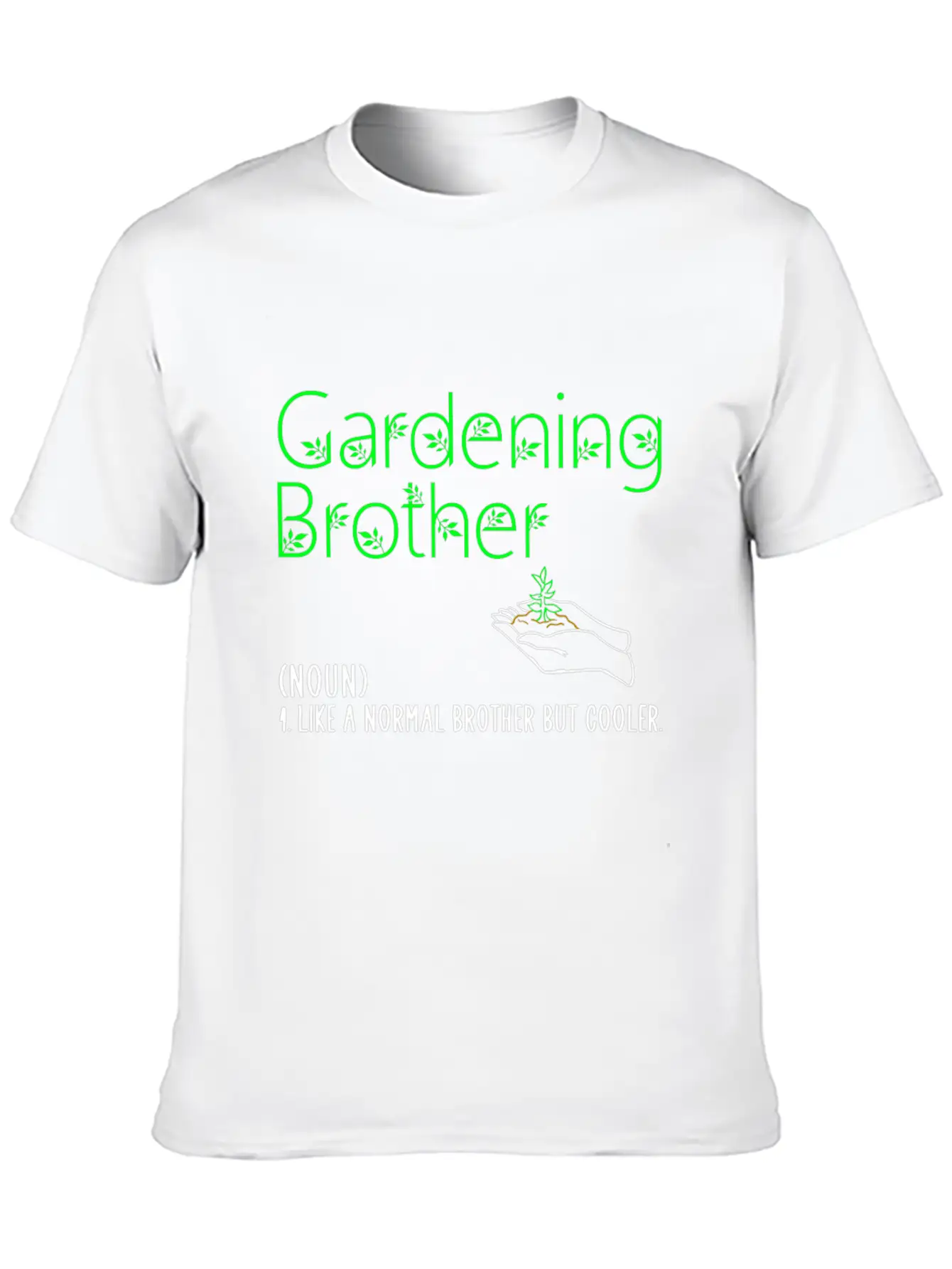 Gardening Brother Unisex Short Sleeve Soft Cotton T-Shirt – Casual Everyday Wear