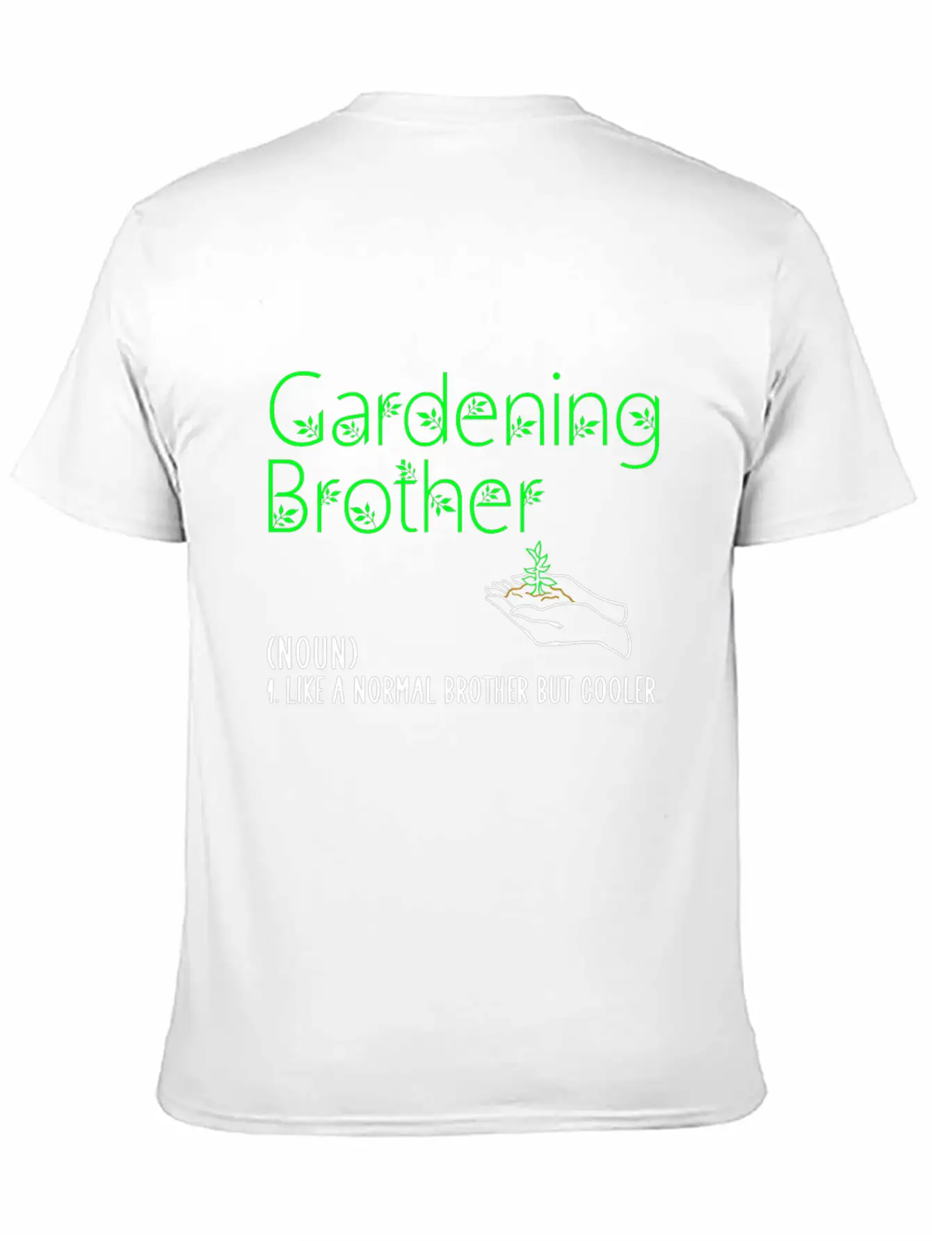Gardening Brother Unisex Short Sleeve Soft Cotton T-Shirt – Casual Everyday Wear
