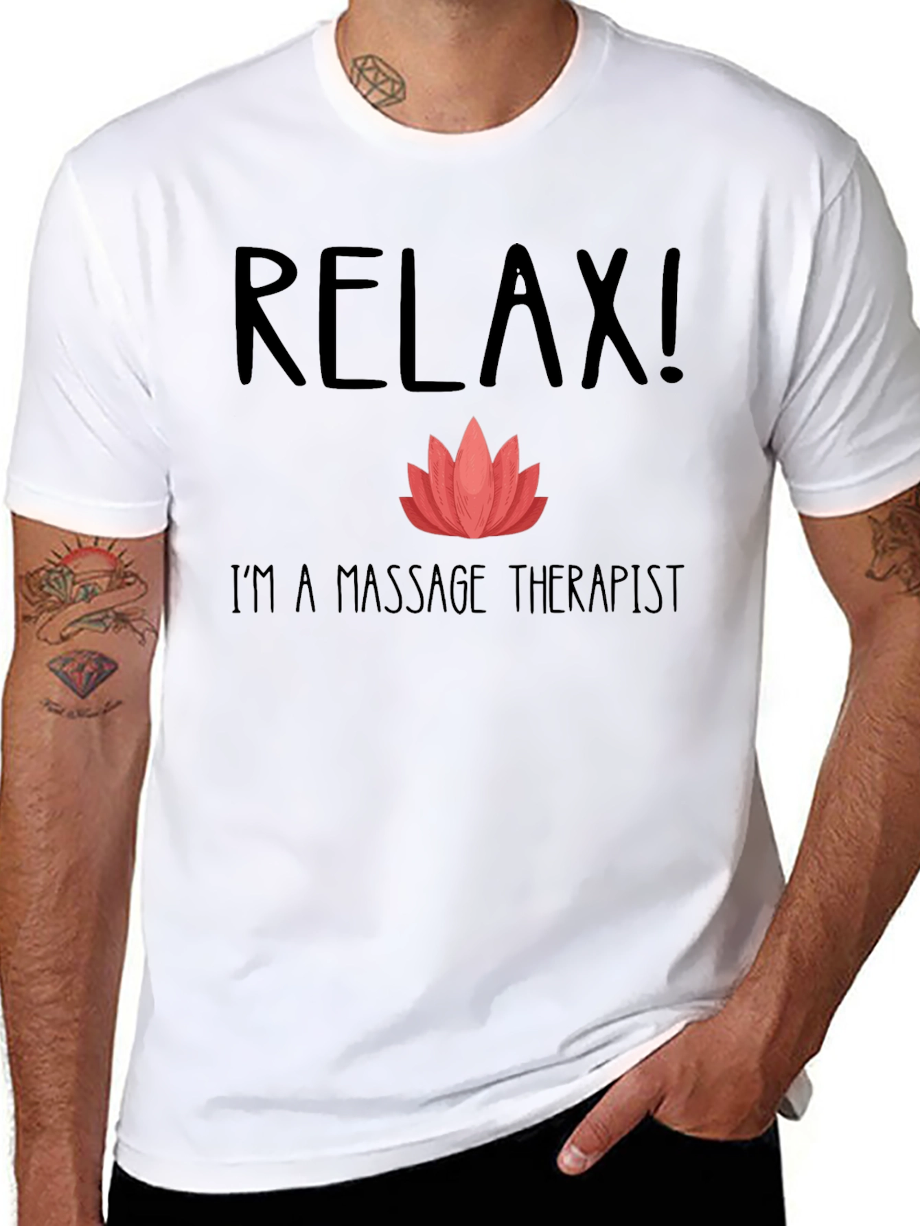 Relax Im a Massage Therapist T-Shirt