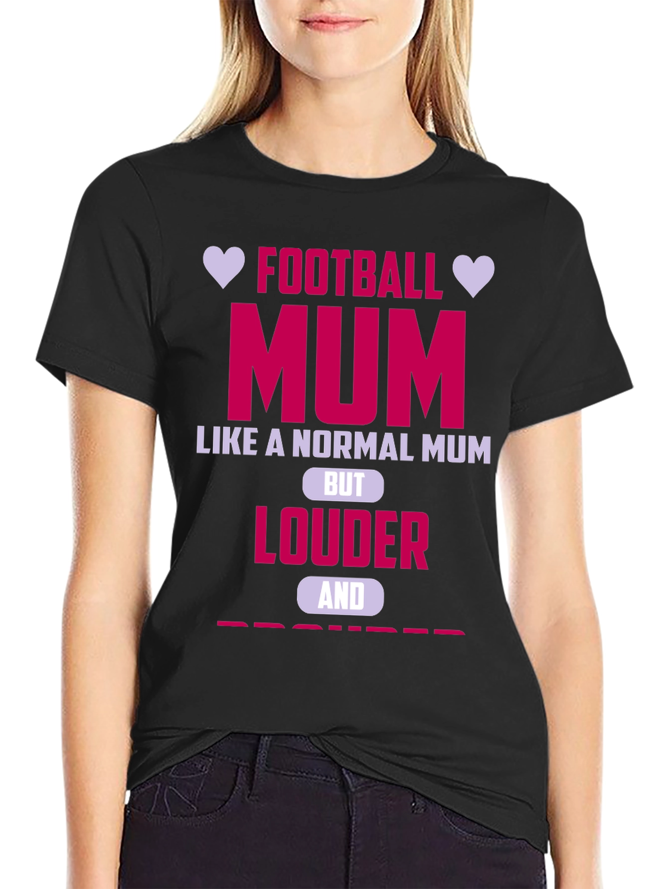 Football Mum Graphic T-Shirt - Louder & Prouder